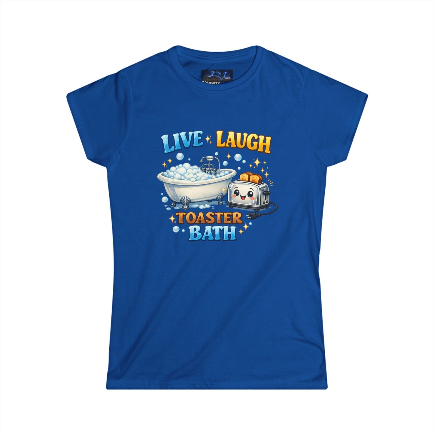 Graphic Tee — Cute 'Live Laugh Toaster Bath' Funny Kawaii Bathing Toaster T-Shirt