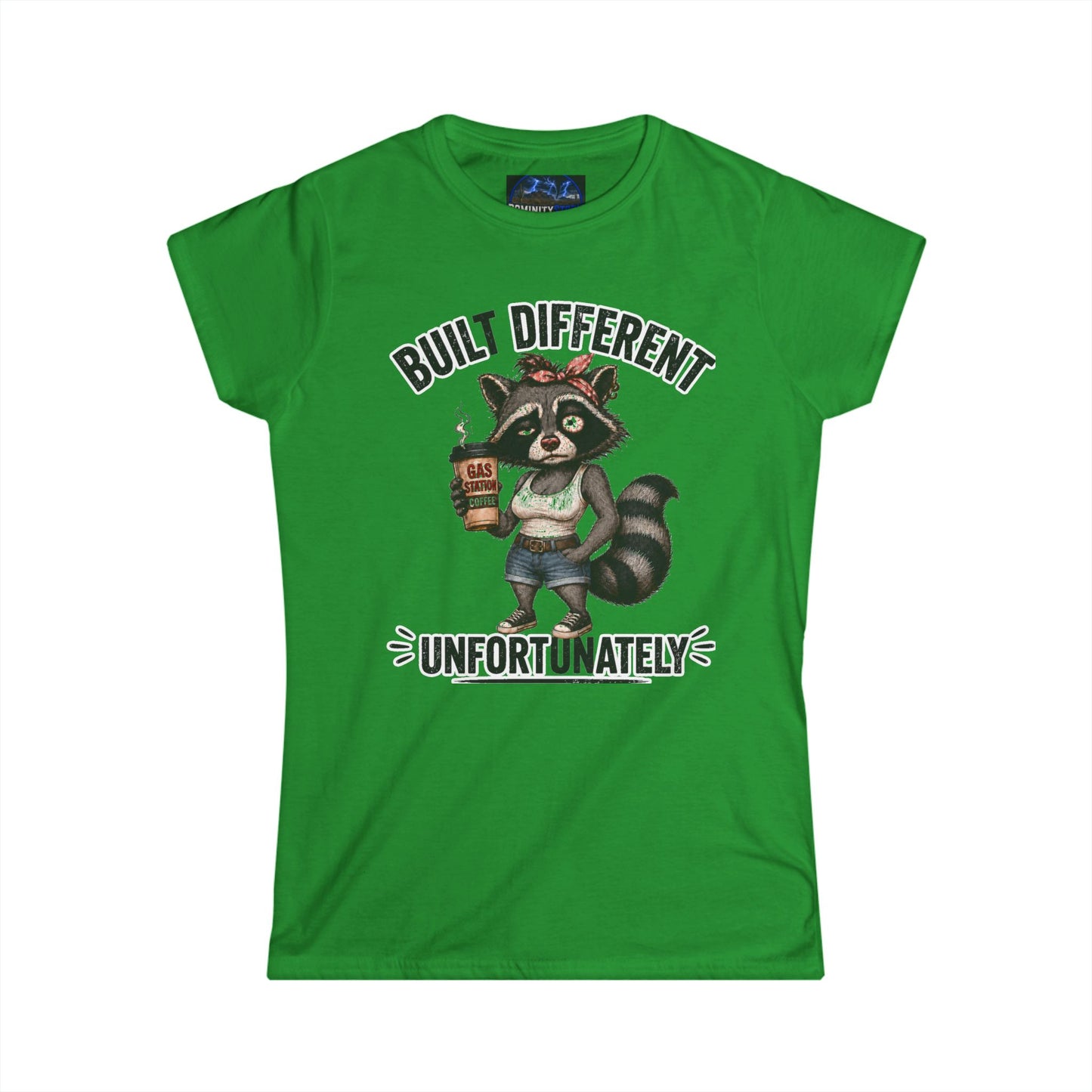 Graphic Women's Tee — 'Built Different Unfortunately' Cute Raccoon Shirt