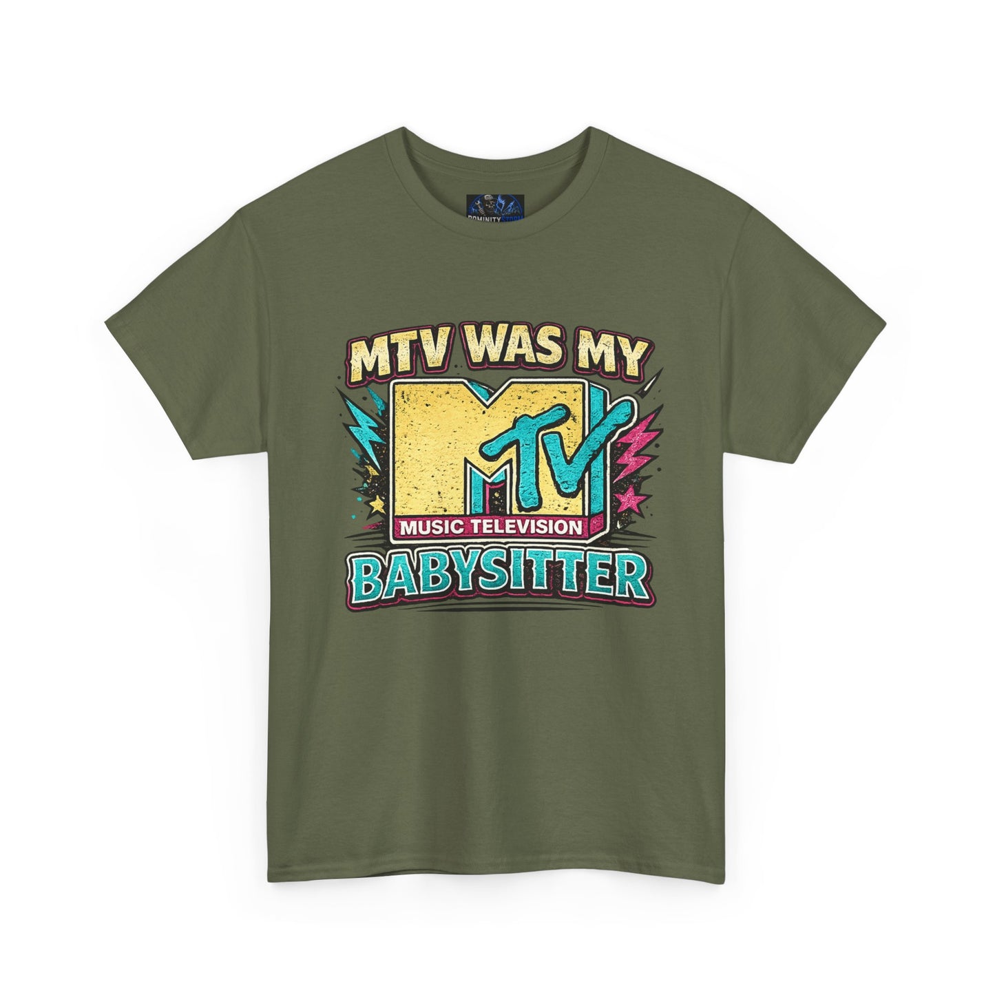 T‑Shirt — "MTV Was My Babysitter" Retro TV Music Logo Tee