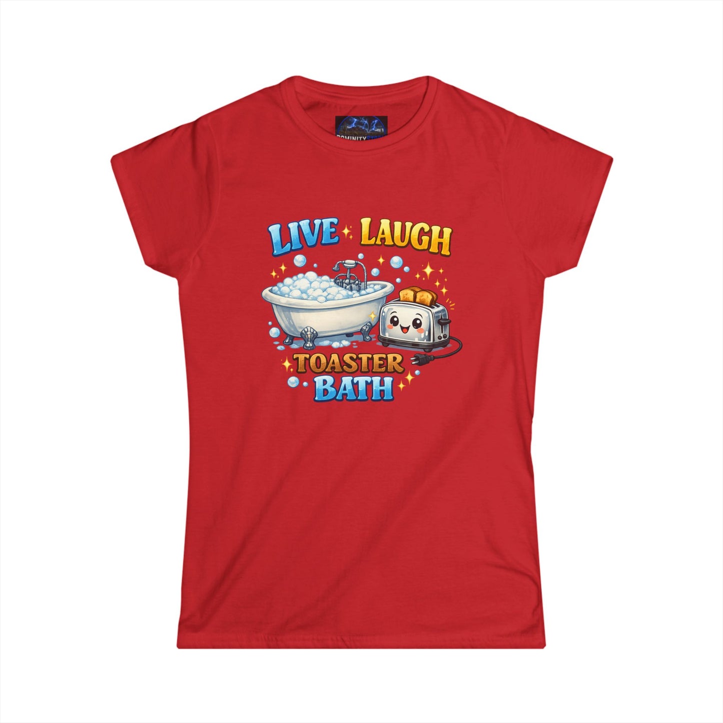 Graphic Tee — Cute 'Live Laugh Toaster Bath' Funny Kawaii Bathing Toaster T-Shirt