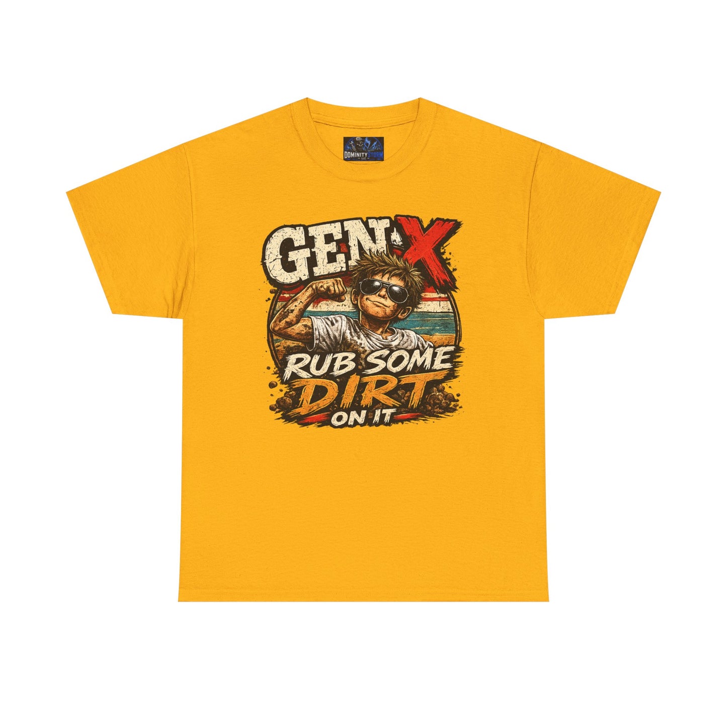 Gen X T-Shirt "Rub Some Dirt On It" — Funny Retro Mechanic Tee for Parents & DIYers