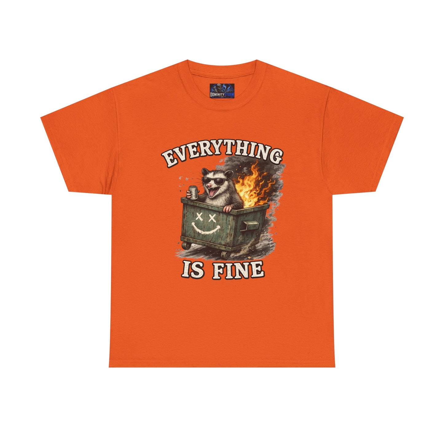 Everything Is Fine T-Shirt — Raccoon in Burning Dumpster Graphic Tee