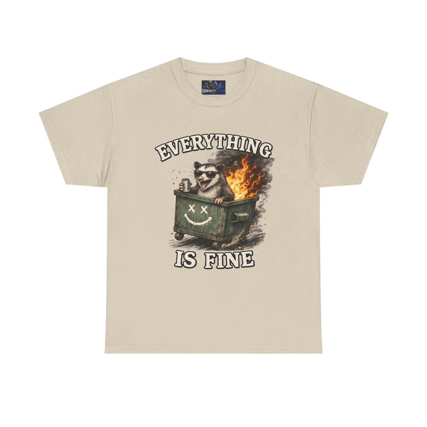 Everything Is Fine T-Shirt — Raccoon in Burning Dumpster Graphic Tee