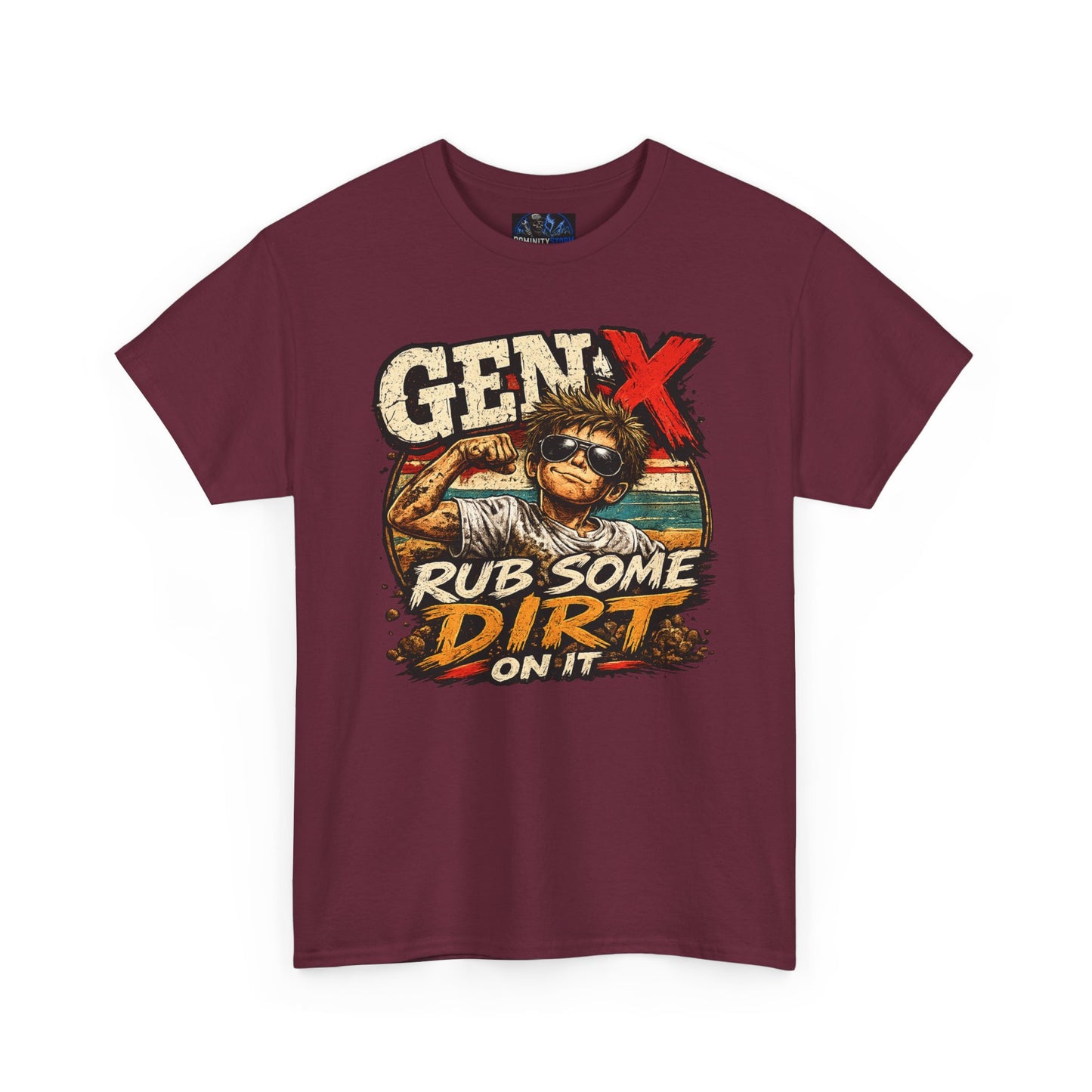 Gen X T-Shirt "Rub Some Dirt On It" — Funny Retro Mechanic Tee for Parents & DIYers