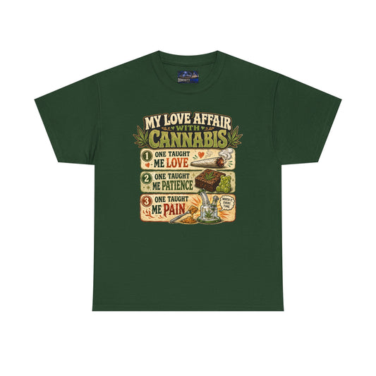 Cannabis Love Affair T-Shirt — "My Love Affair With Cannabis" Graphic Tee