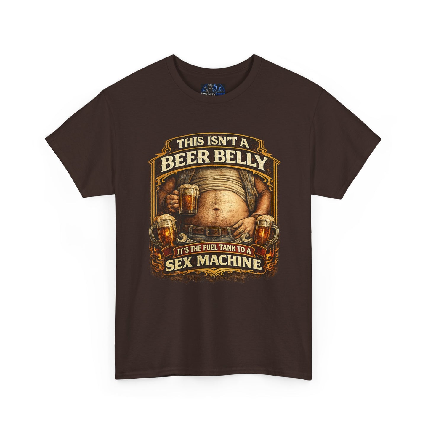 Funny Beer Belly Tee — "This Isn't a Beer Belly, It's the Fuel Tank to a Sex Machine" T-Shirt