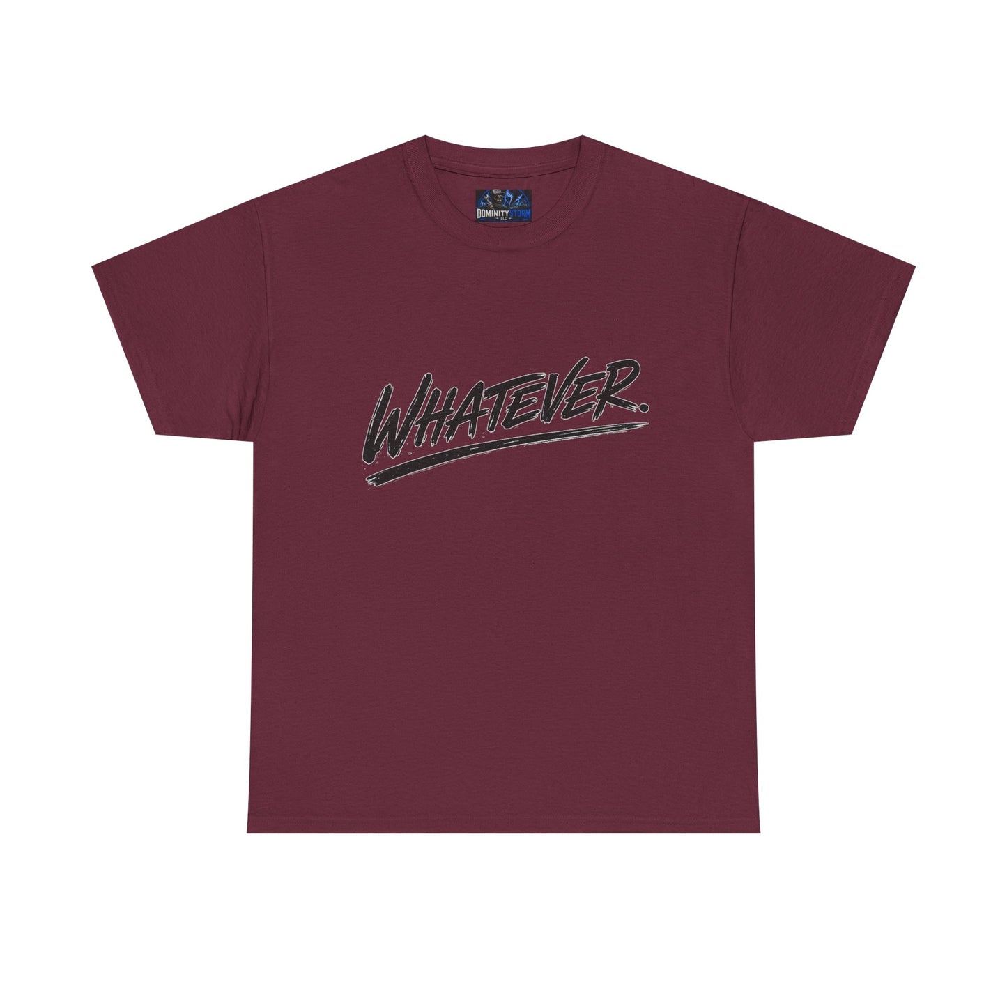 Whatever Graphic Tee — Casual Script Attitude T-Shirt
