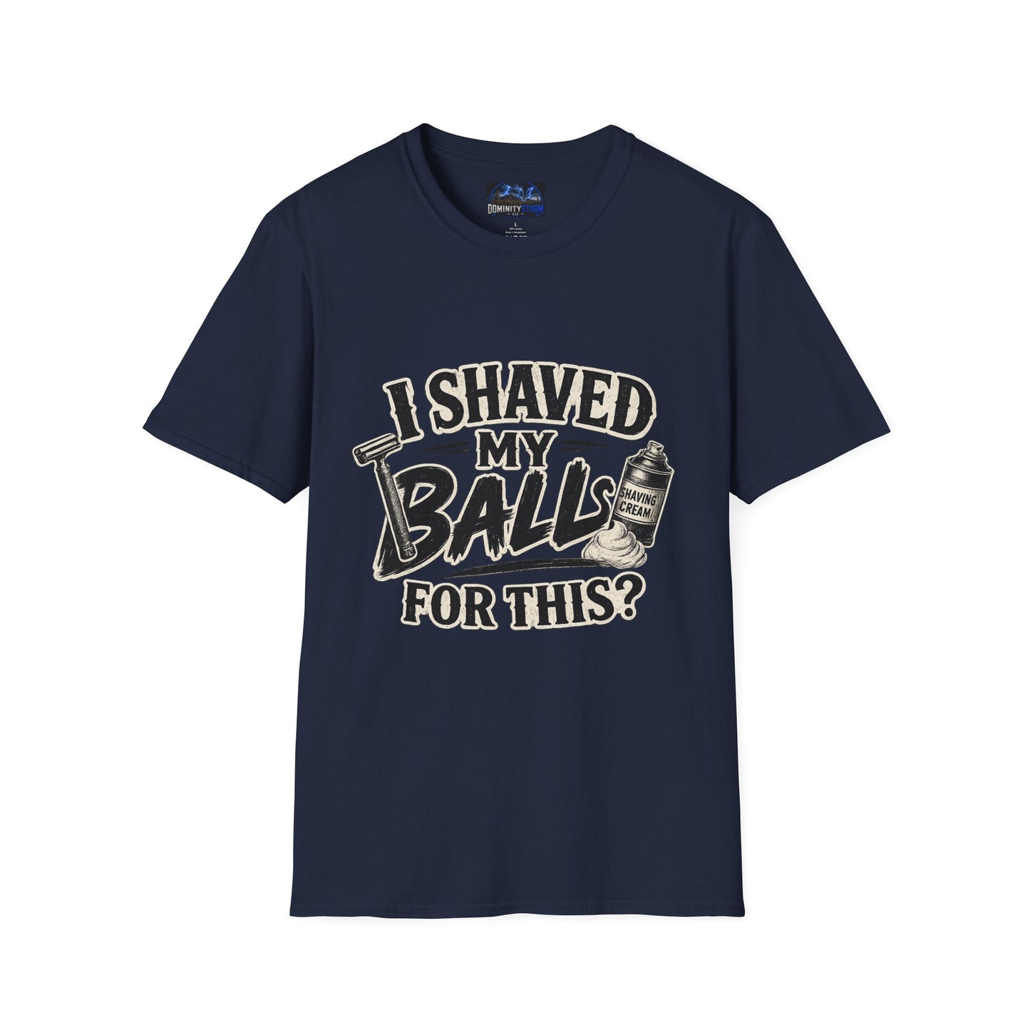 I Shaved My Balls T-Shirt — Funny Gag Tee with Retro Shaving Design