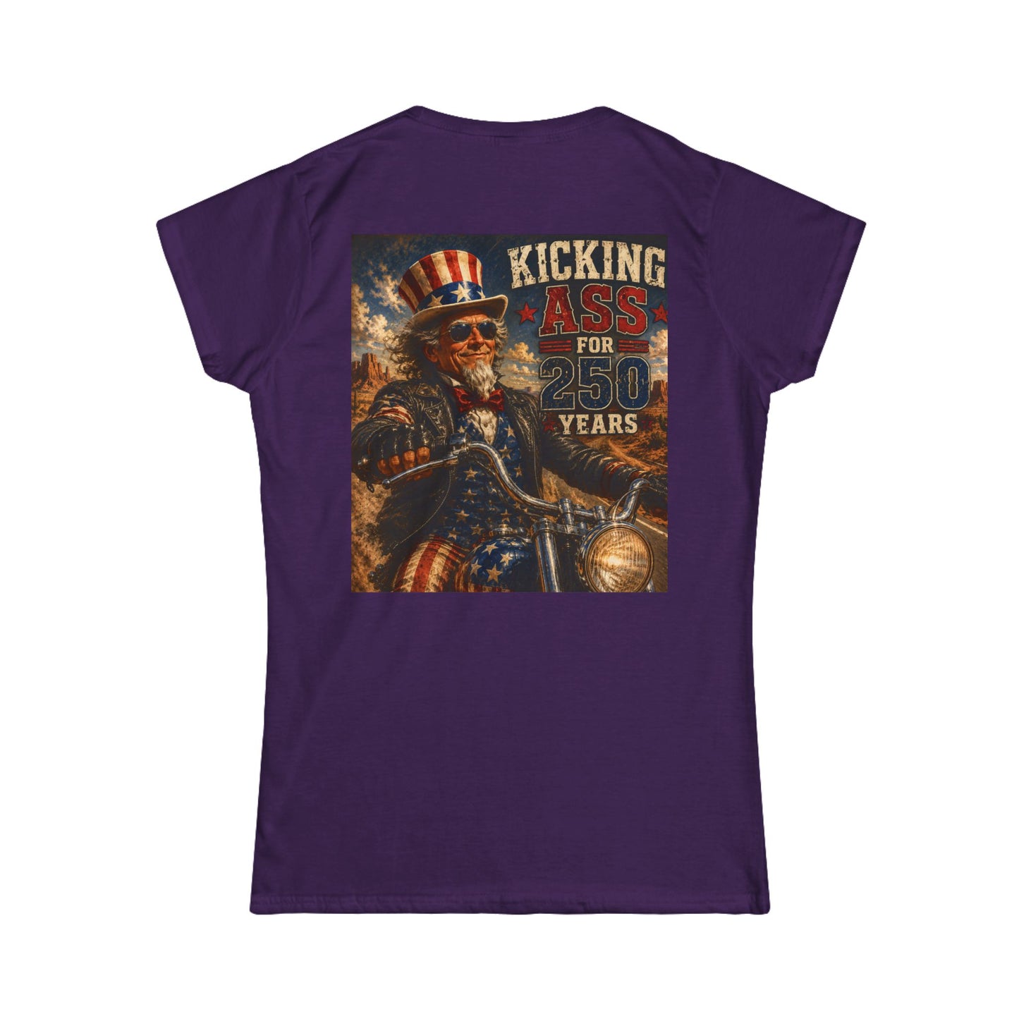 Graphic Kicking Ass for 250 Years Women's Tee - Patriotic Biker Uncle Sam