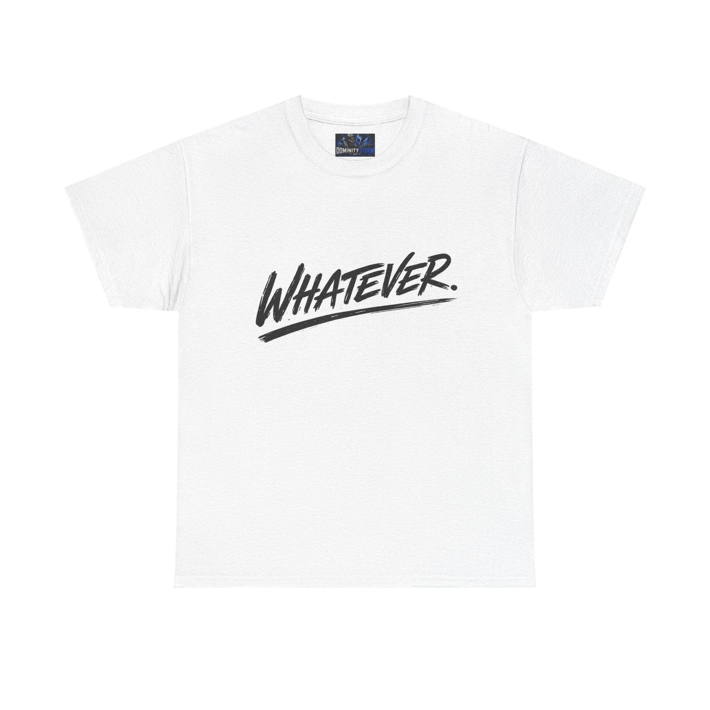 Whatever Graphic Tee — Casual Script Attitude T-Shirt