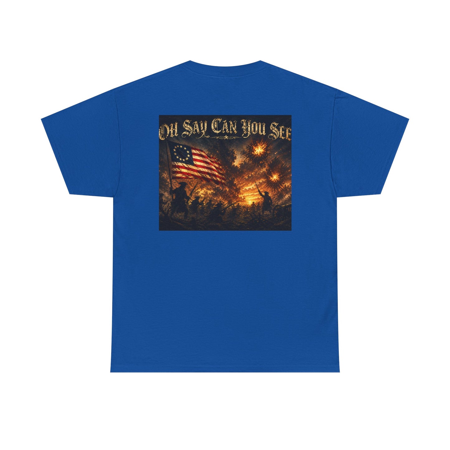 Patriotic Tee — "Oh Say Can You See" American Flag Graphic T-Shirt