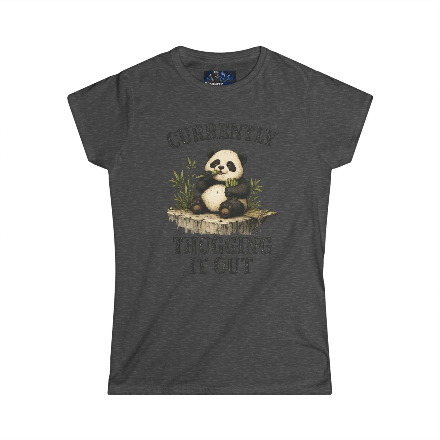 Funny Panda "Currently Thugging It Out" Women's Tee