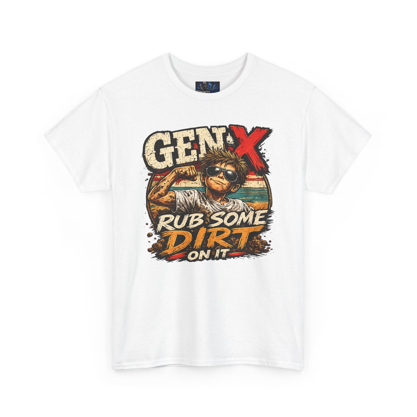 Gen X T-Shirt "Rub Some Dirt On It" — Funny Retro Mechanic Tee for Parents & DIYers
