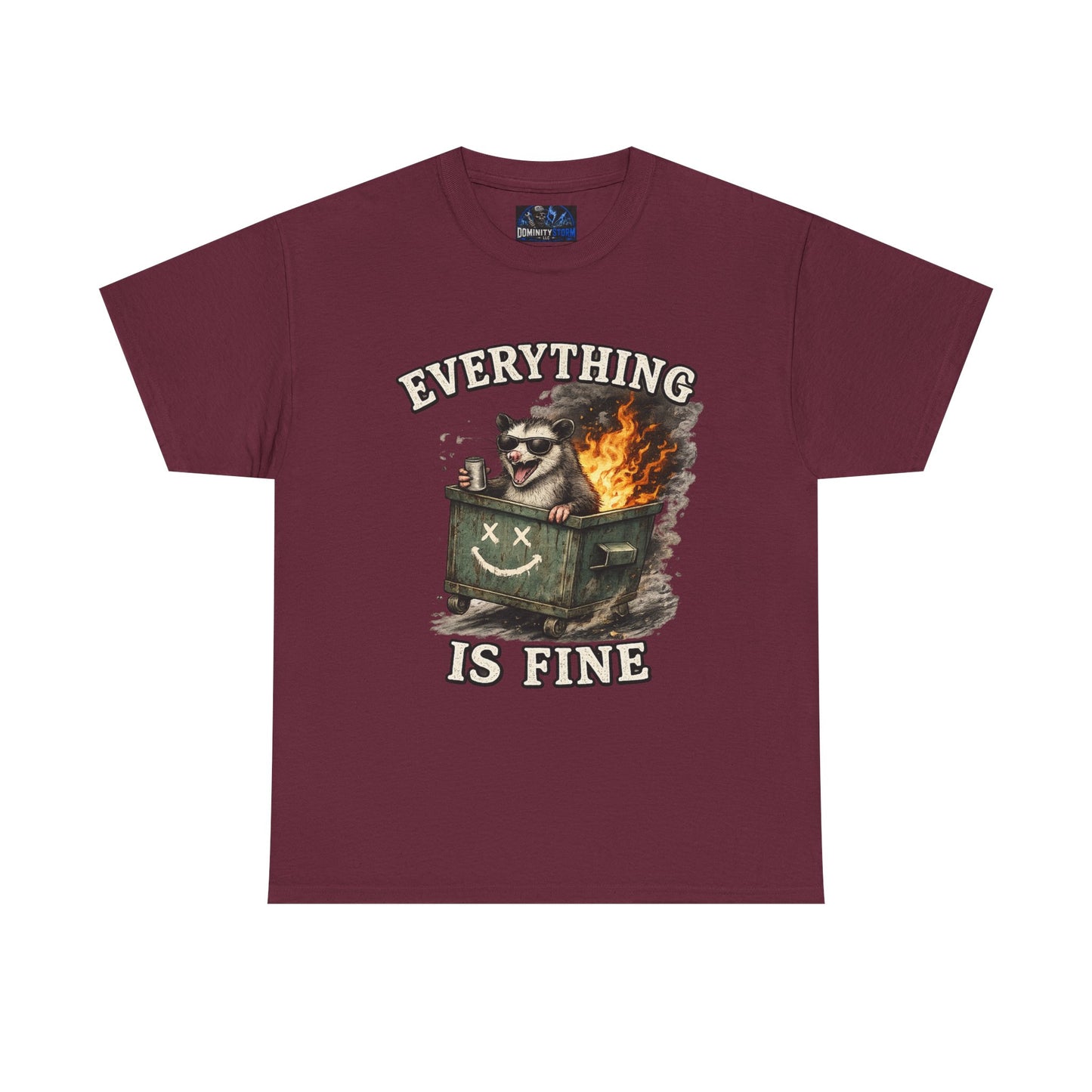Everything Is Fine T-Shirt — Raccoon in Burning Dumpster Graphic Tee