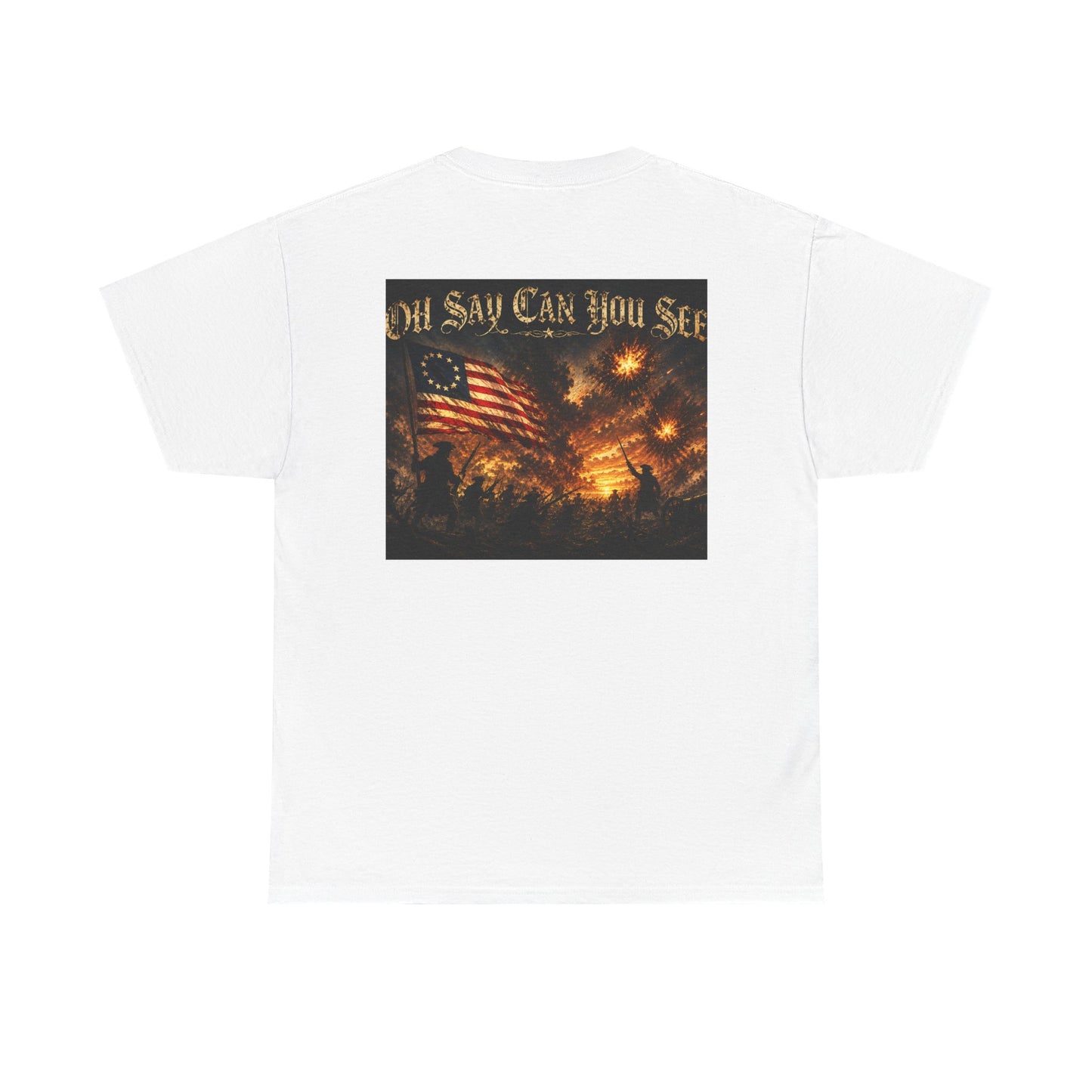 Patriotic Tee — "Oh Say Can You See" American Flag Graphic T-Shirt