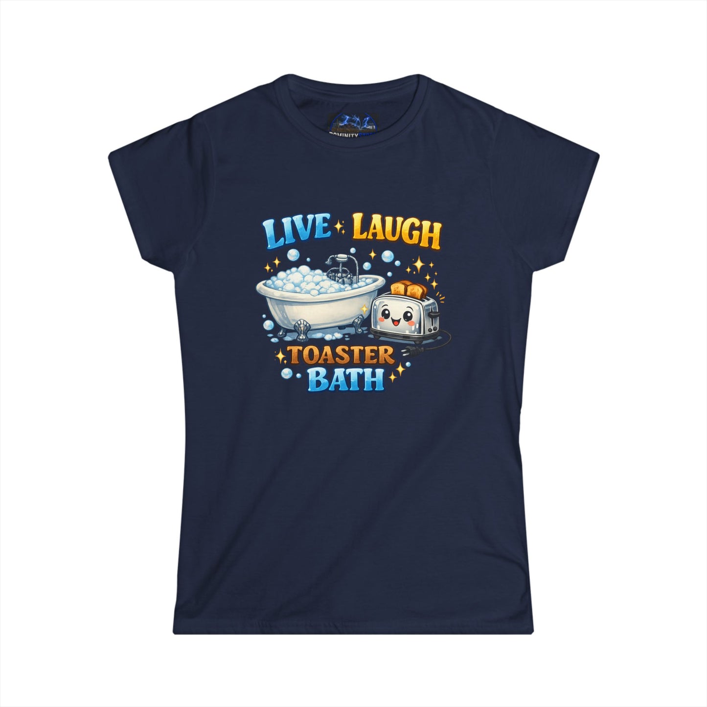 Graphic Tee — Cute 'Live Laugh Toaster Bath' Funny Kawaii Bathing Toaster T-Shirt