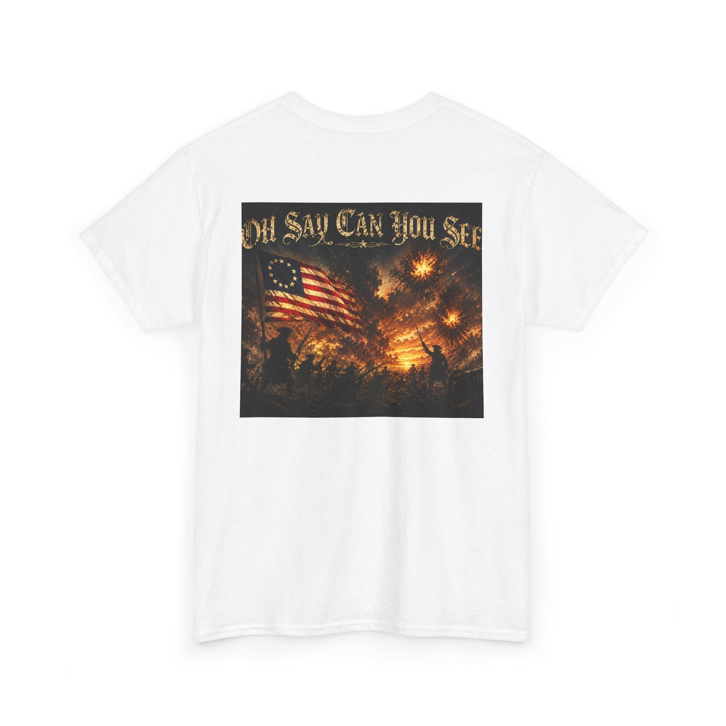 Patriotic Tee — "Oh Say Can You See" American Flag Graphic T-Shirt