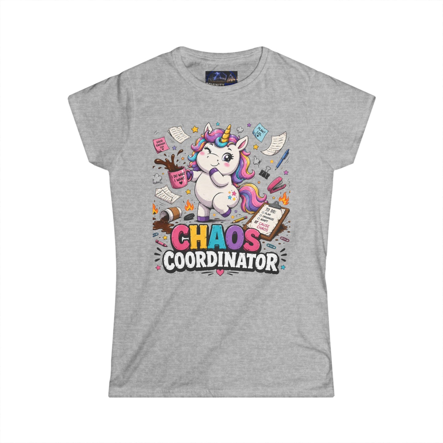Humorous Chaos Coordinator Unicorn Women's Tee