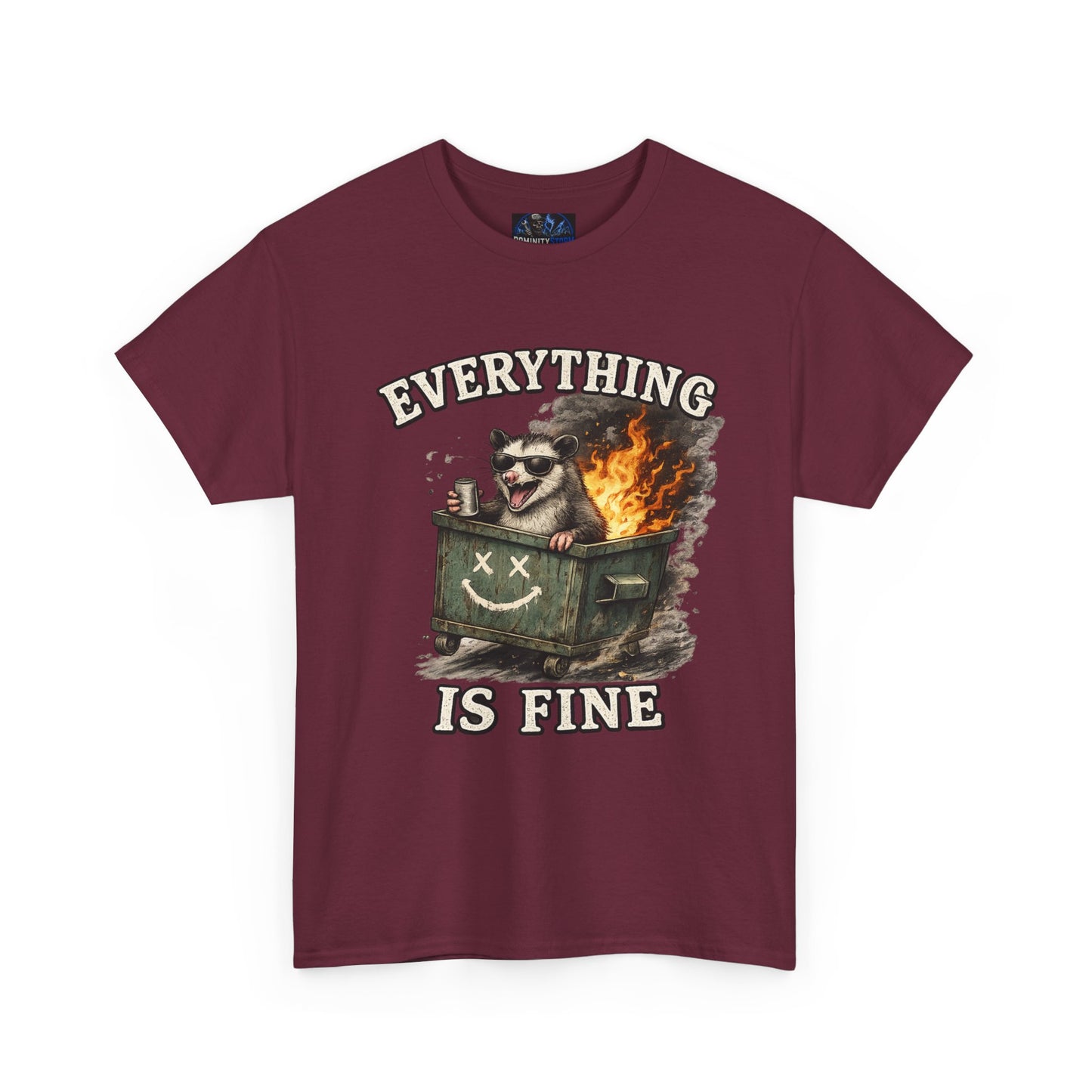 Everything Is Fine T-Shirt — Raccoon in Burning Dumpster Graphic Tee