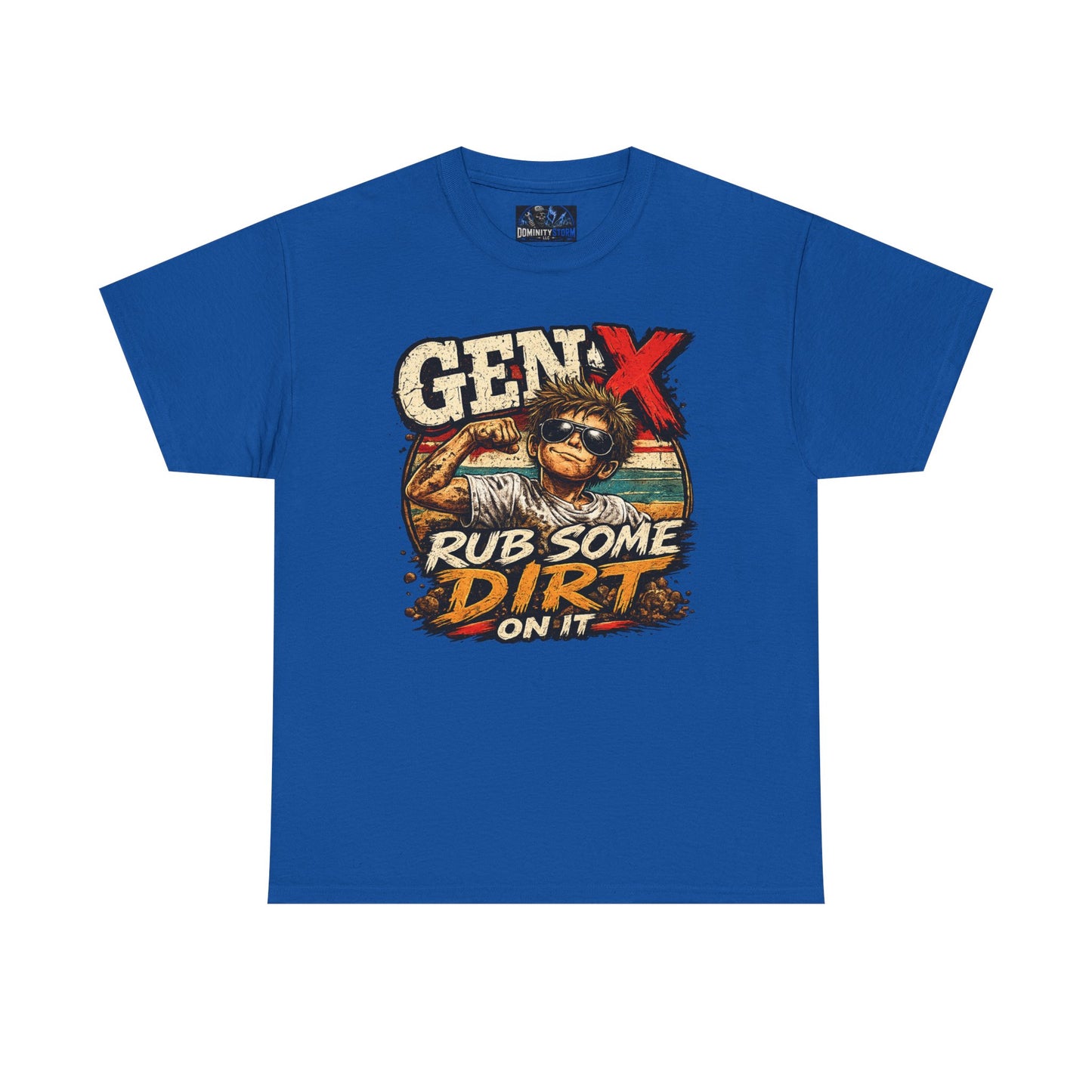 Gen X T-Shirt "Rub Some Dirt On It" — Funny Retro Mechanic Tee for Parents & DIYers