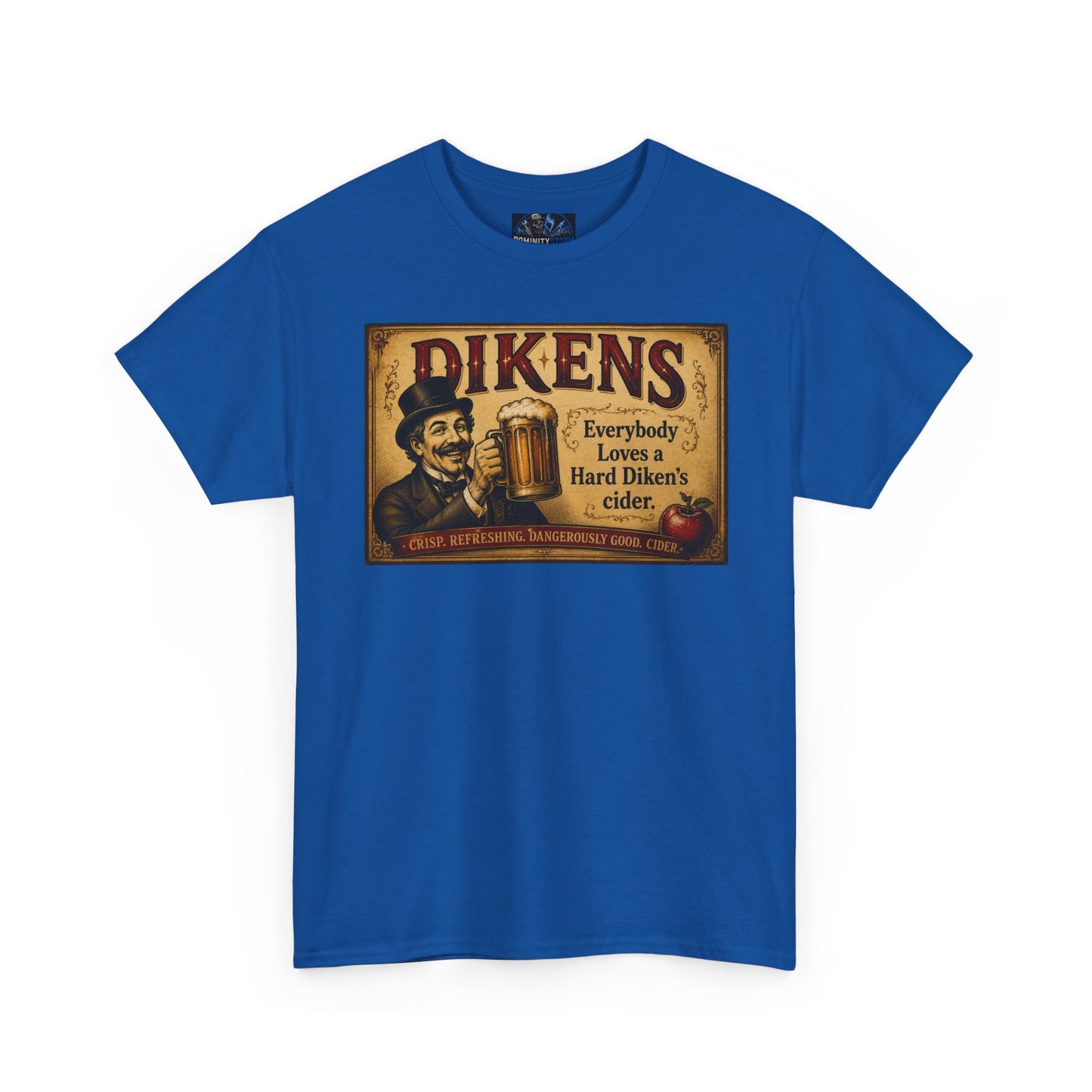 T-Shirt — Vintage Dickens Cider Retro Graphic Tee (“Dickens: Everybody Loves Hard Dicken’s Cider”)