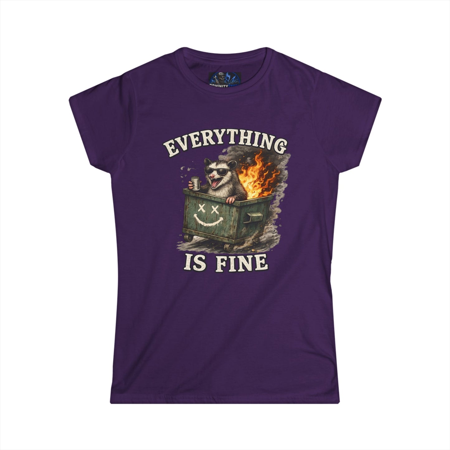 Everything Is Fine Dumpster Fire Tee — Women's Graphic Humor Shirt