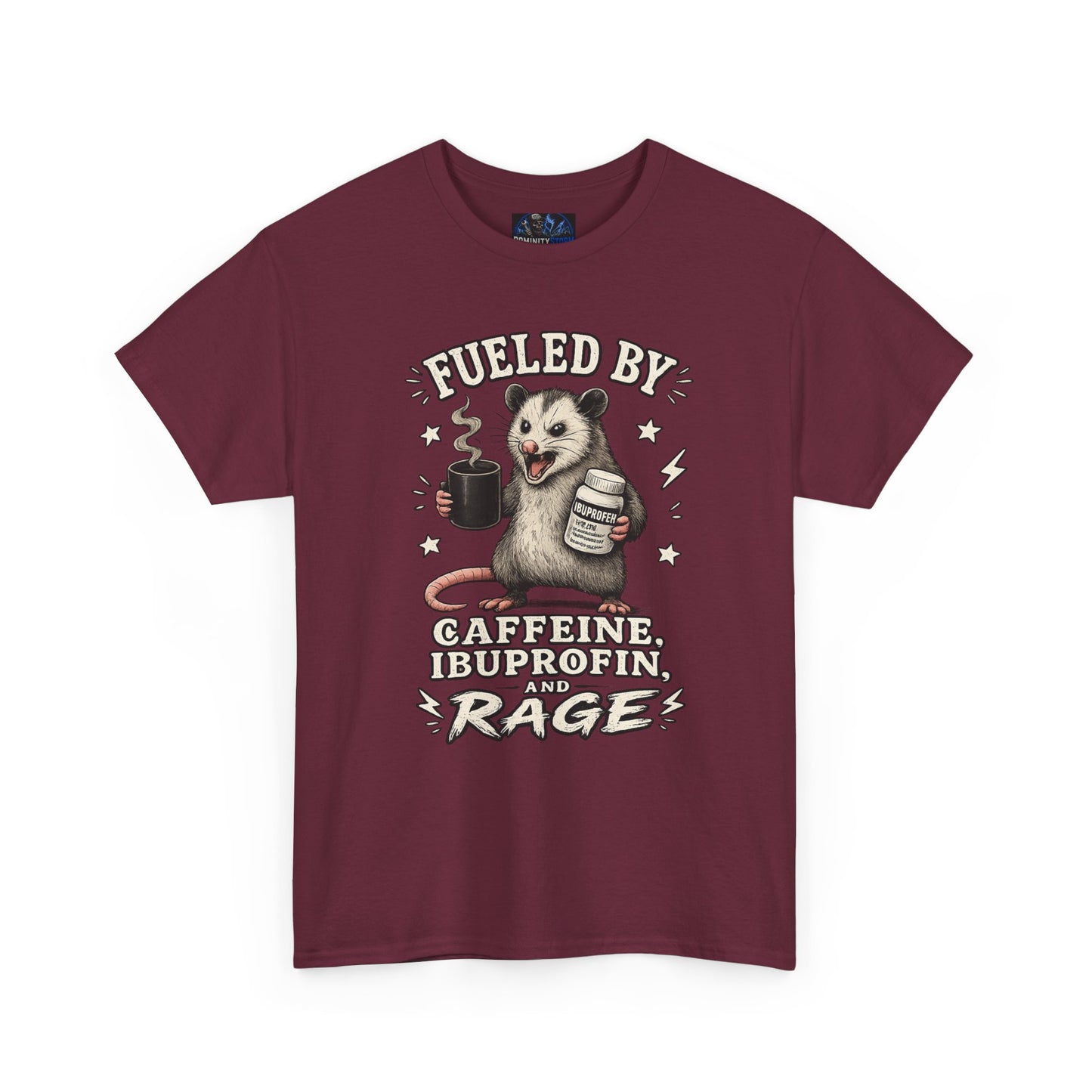 T-Shirt — Fueled by Caffeine, Ibuprofen & Rage Possum Coffee Humor Tee