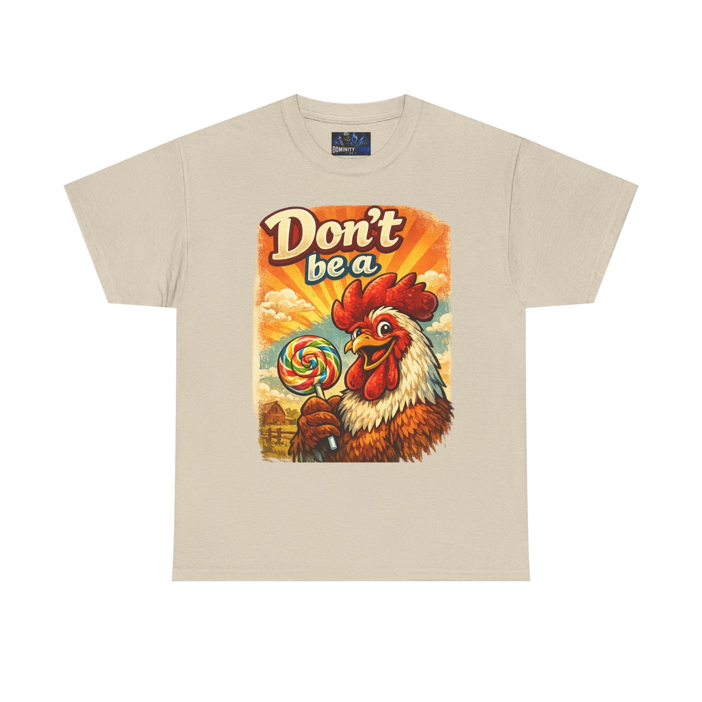 Rooster 'Don't Be a' Graphic Tee – Retro Farmyard Humor T-Shirt