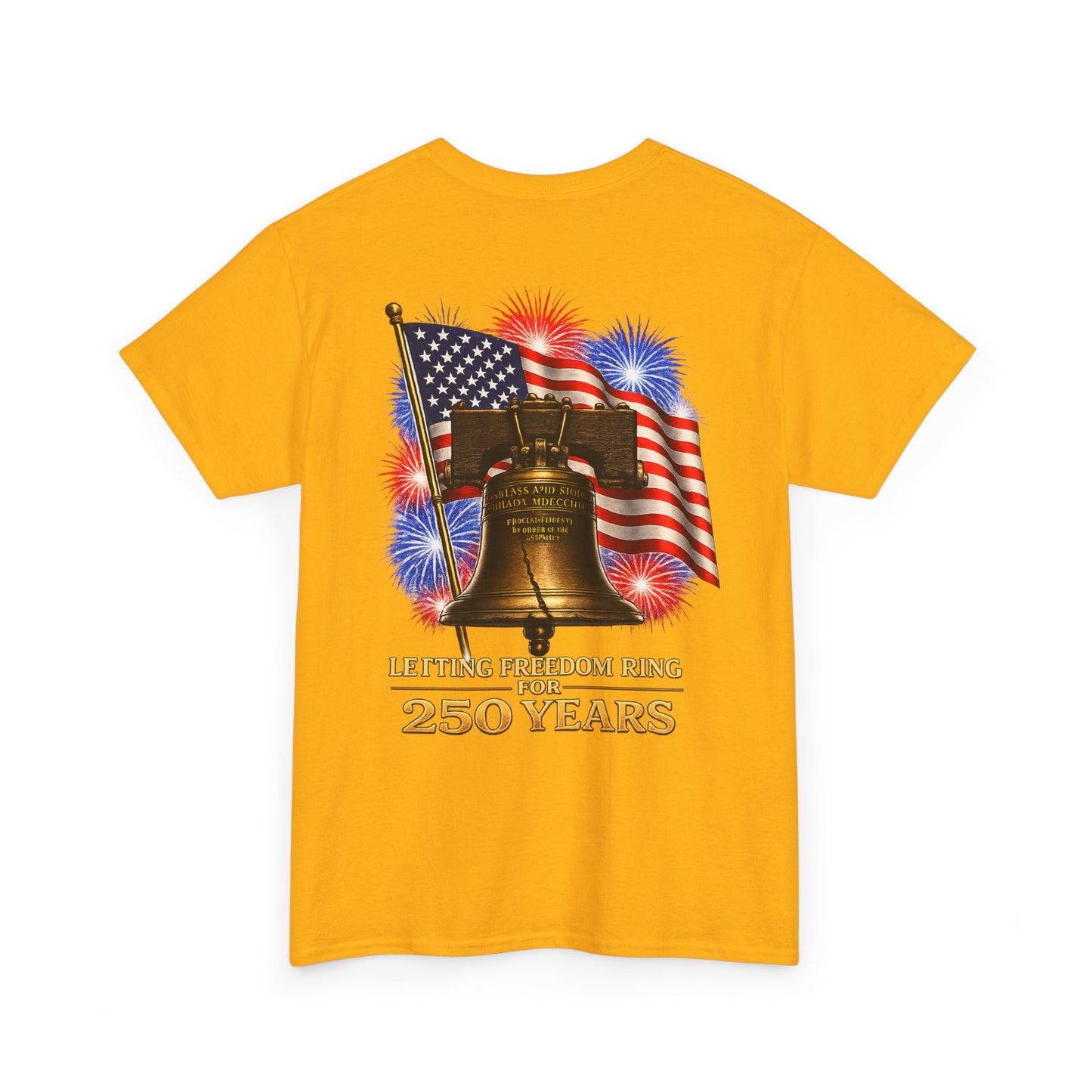 Liberty Bell Tee — 250 Years of Freedom Anniversary T-Shirt