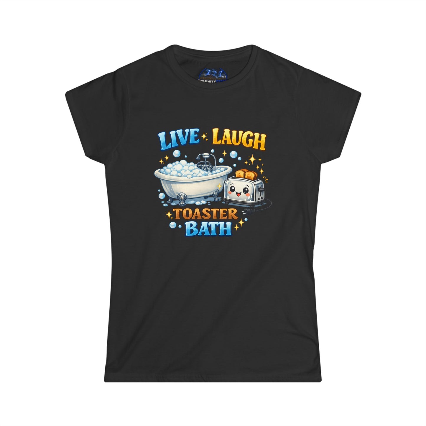 Graphic Tee — Cute 'Live Laugh Toaster Bath' Funny Kawaii Bathing Toaster T-Shirt