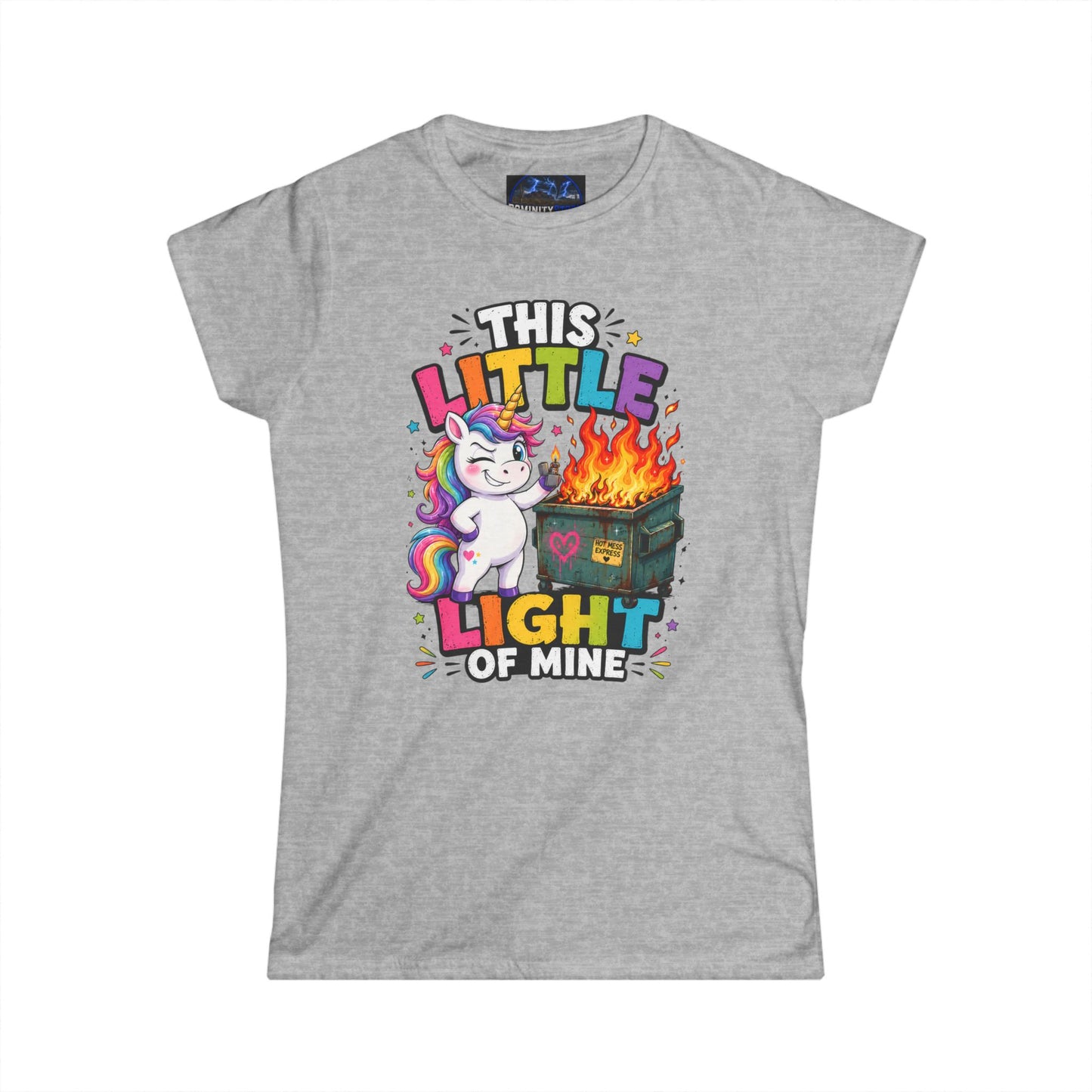 Humorous This Little Light of Mine Unicorn Tee — Funny Rainbow Dumpster Fire Women’s T‑Shirt
