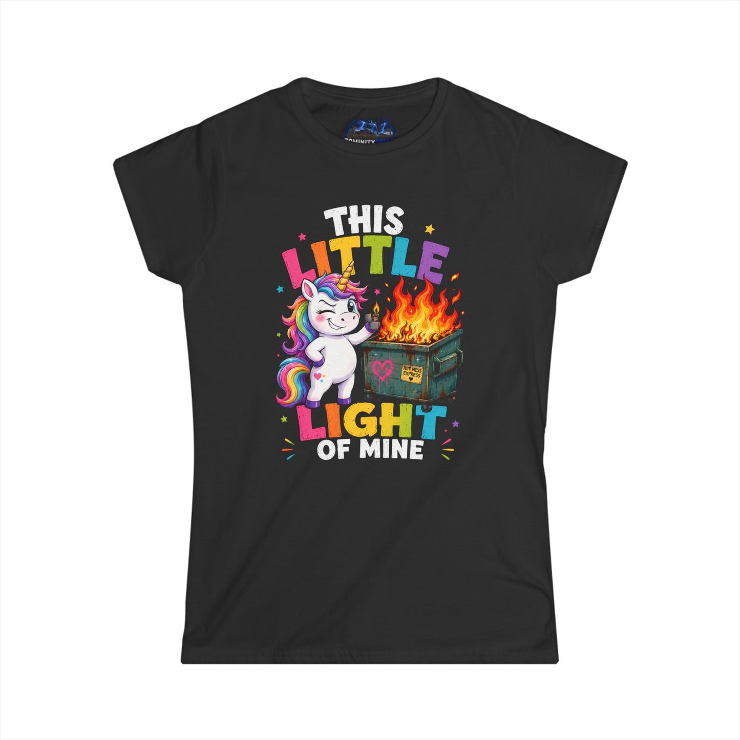 Humorous This Little Light of Mine Unicorn Tee — Funny Rainbow Dumpster Fire Women’s T‑Shirt