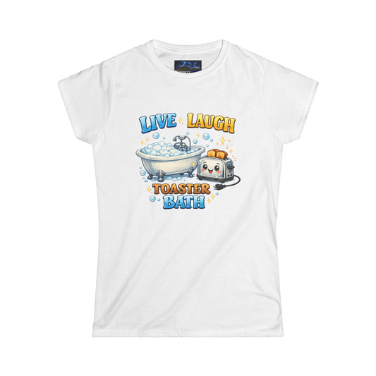 Graphic Tee — Cute 'Live Laugh Toaster Bath' Funny Kawaii Bathing Toaster T-Shirt