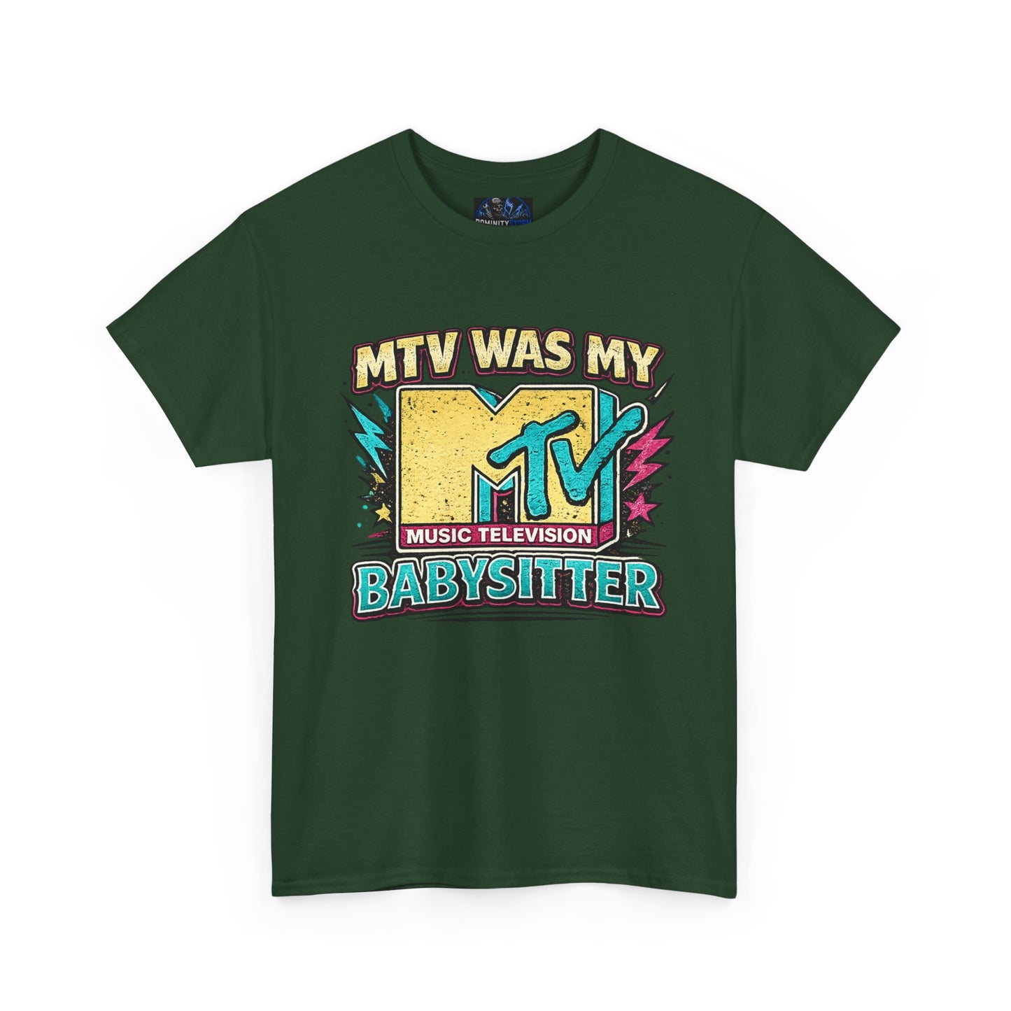T‑Shirt — "MTV Was My Babysitter" Retro TV Music Logo Tee
