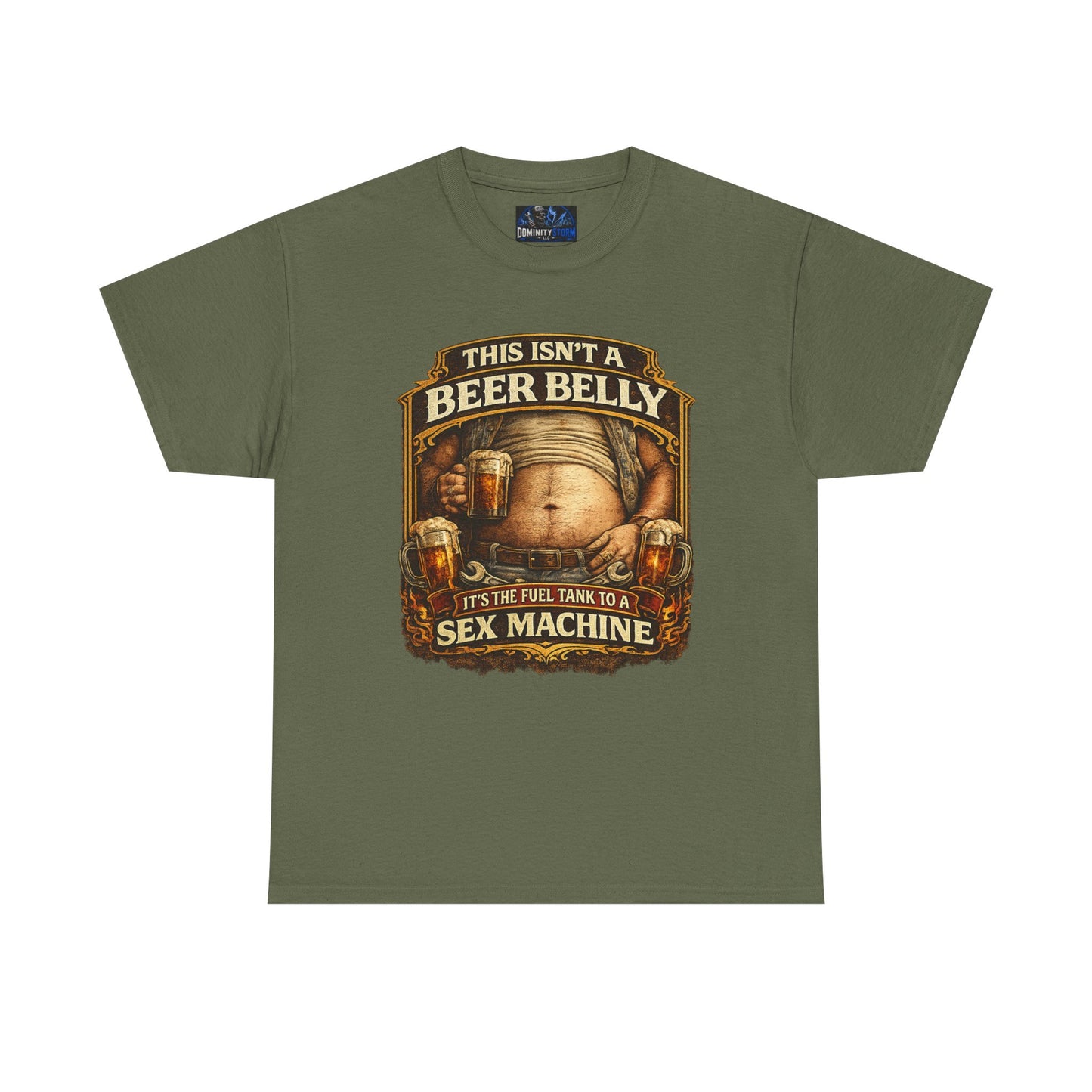 Funny Beer Belly Tee — "This Isn't a Beer Belly, It's the Fuel Tank to a Sex Machine" T-Shirt