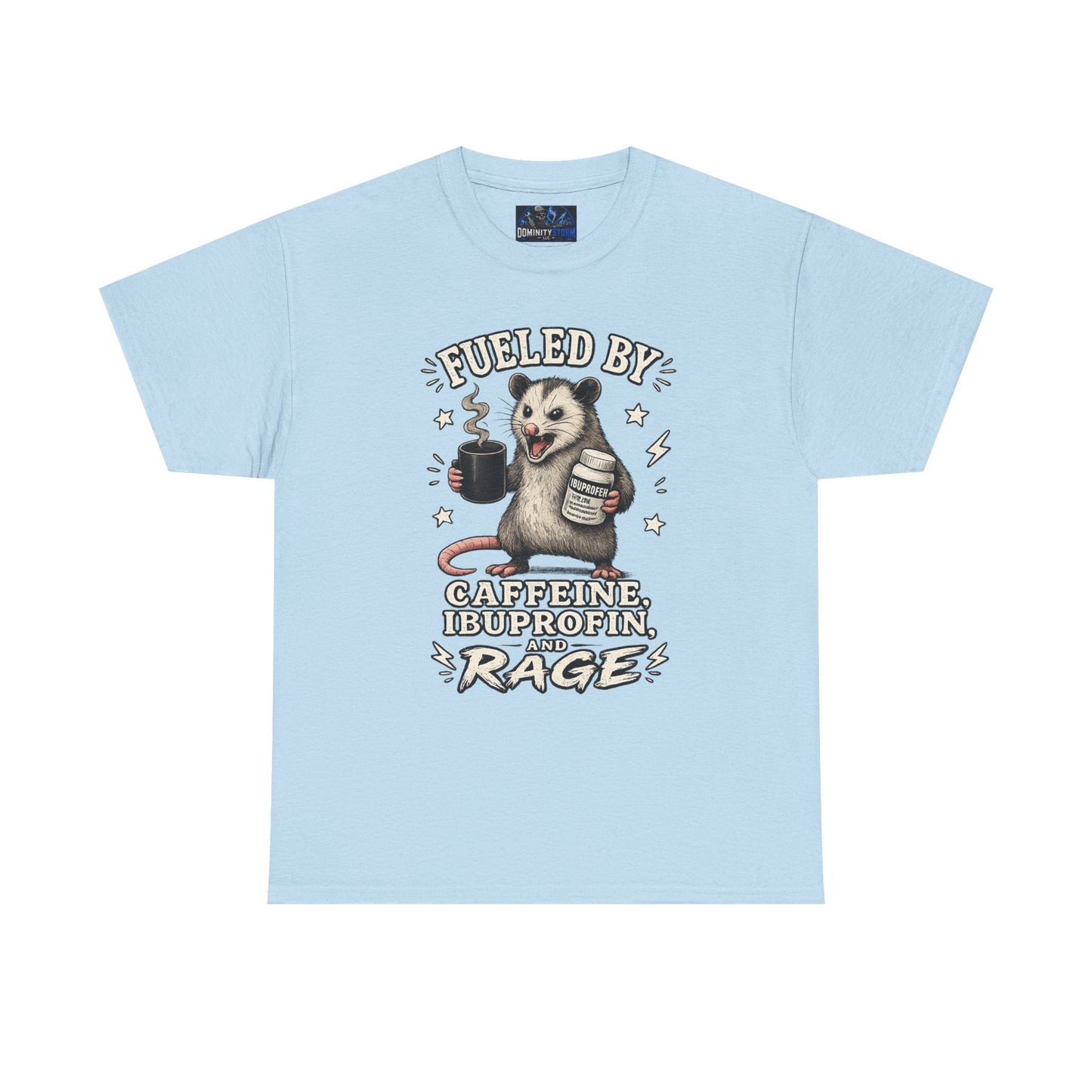 T-Shirt — Fueled by Caffeine, Ibuprofen & Rage Possum Coffee Humor Tee