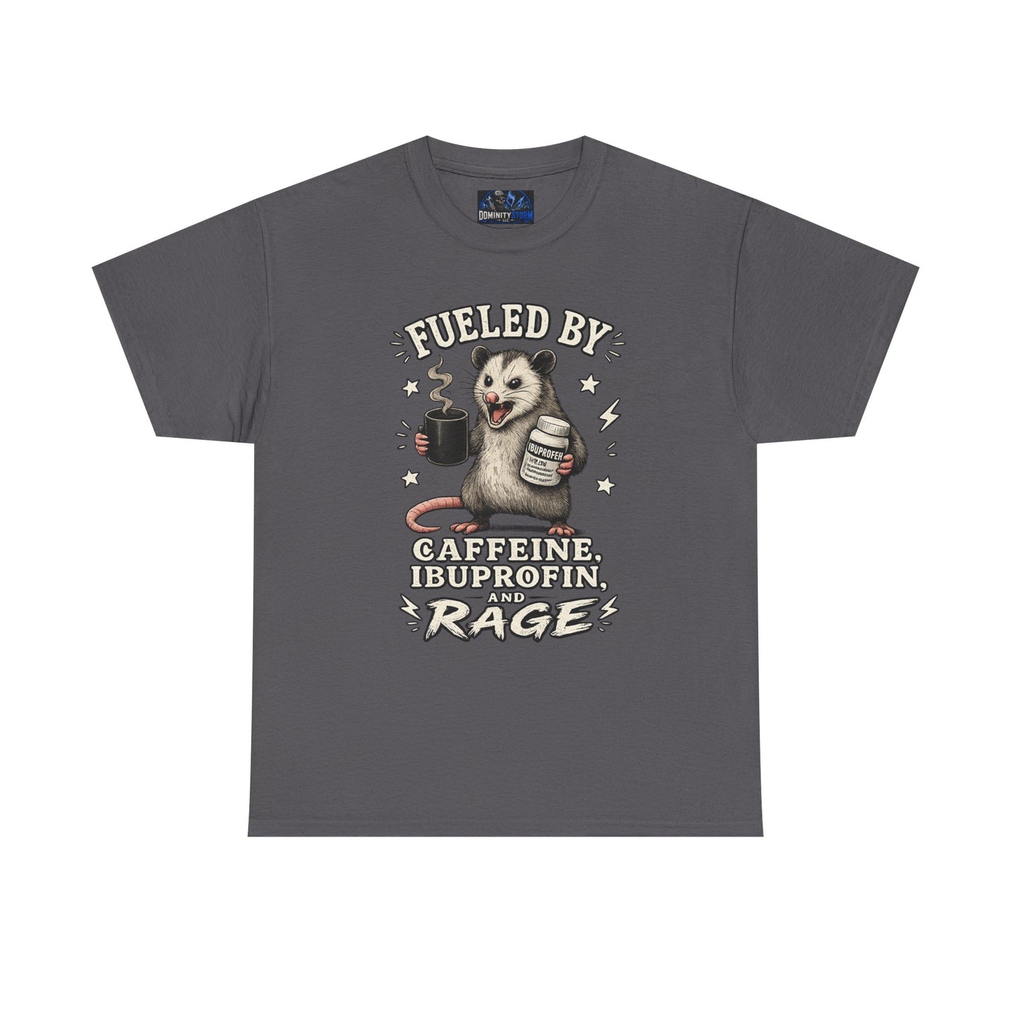 T-Shirt — Fueled by Caffeine, Ibuprofen & Rage Possum Coffee Humor Tee