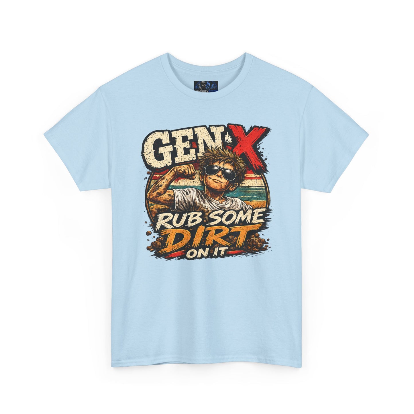 Gen X T-Shirt "Rub Some Dirt On It" — Funny Retro Mechanic Tee for Parents & DIYers