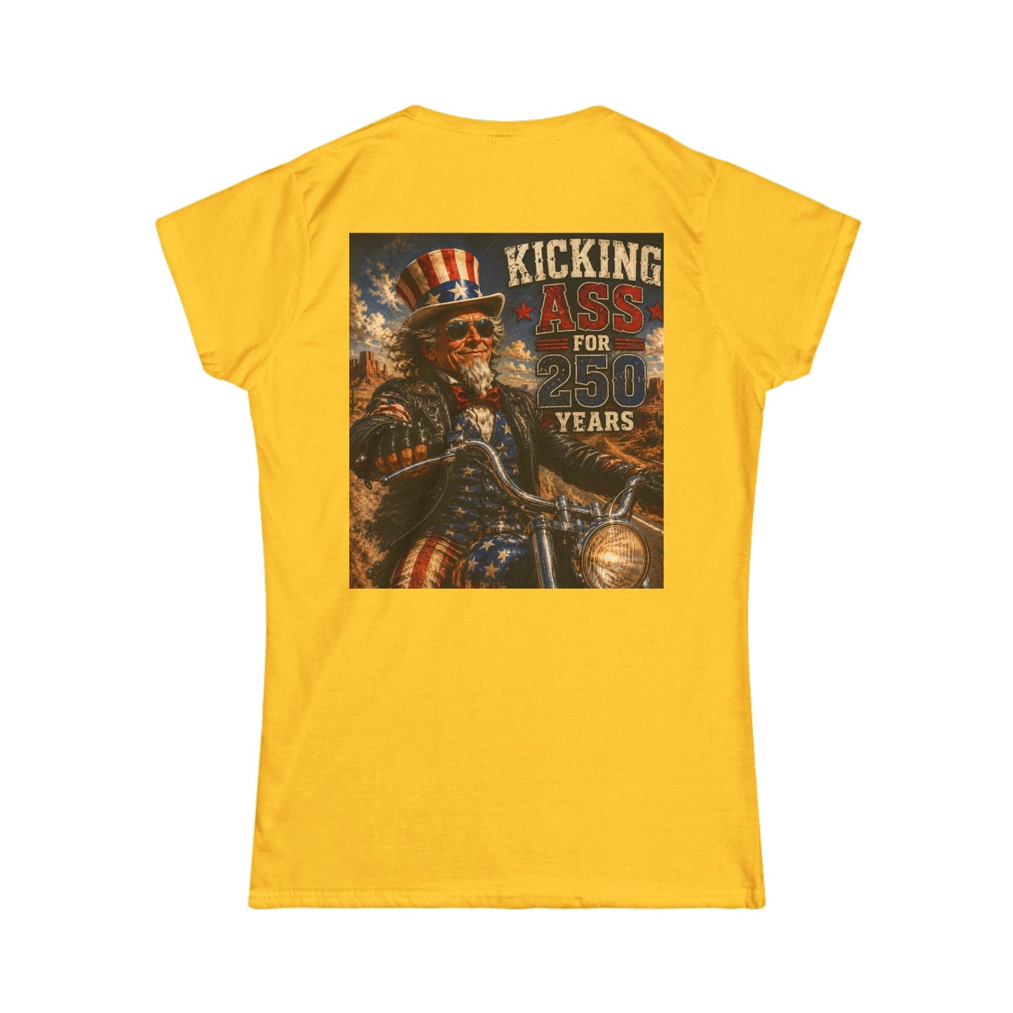 Graphic Kicking Ass for 250 Years Women's Tee - Patriotic Biker Uncle Sam