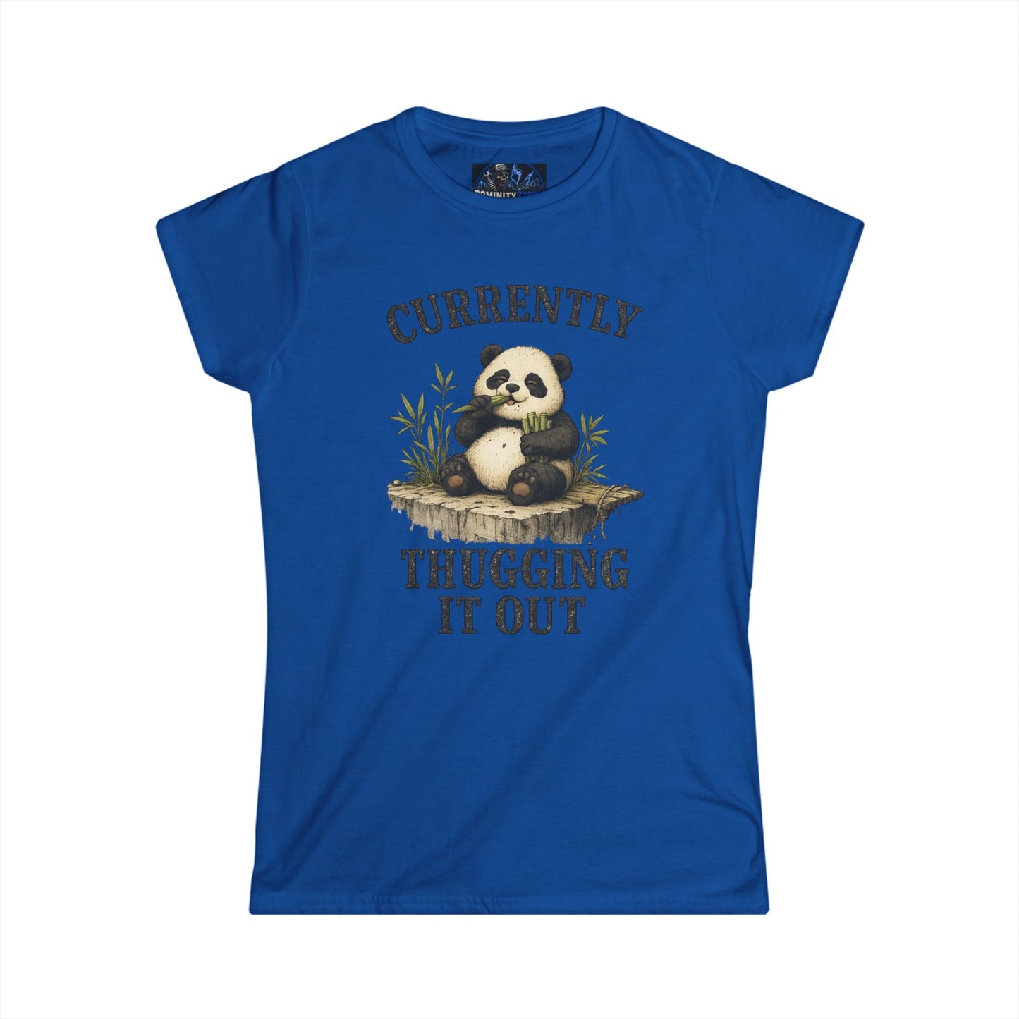 Funny Panda "Currently Thugging It Out" Women's Tee