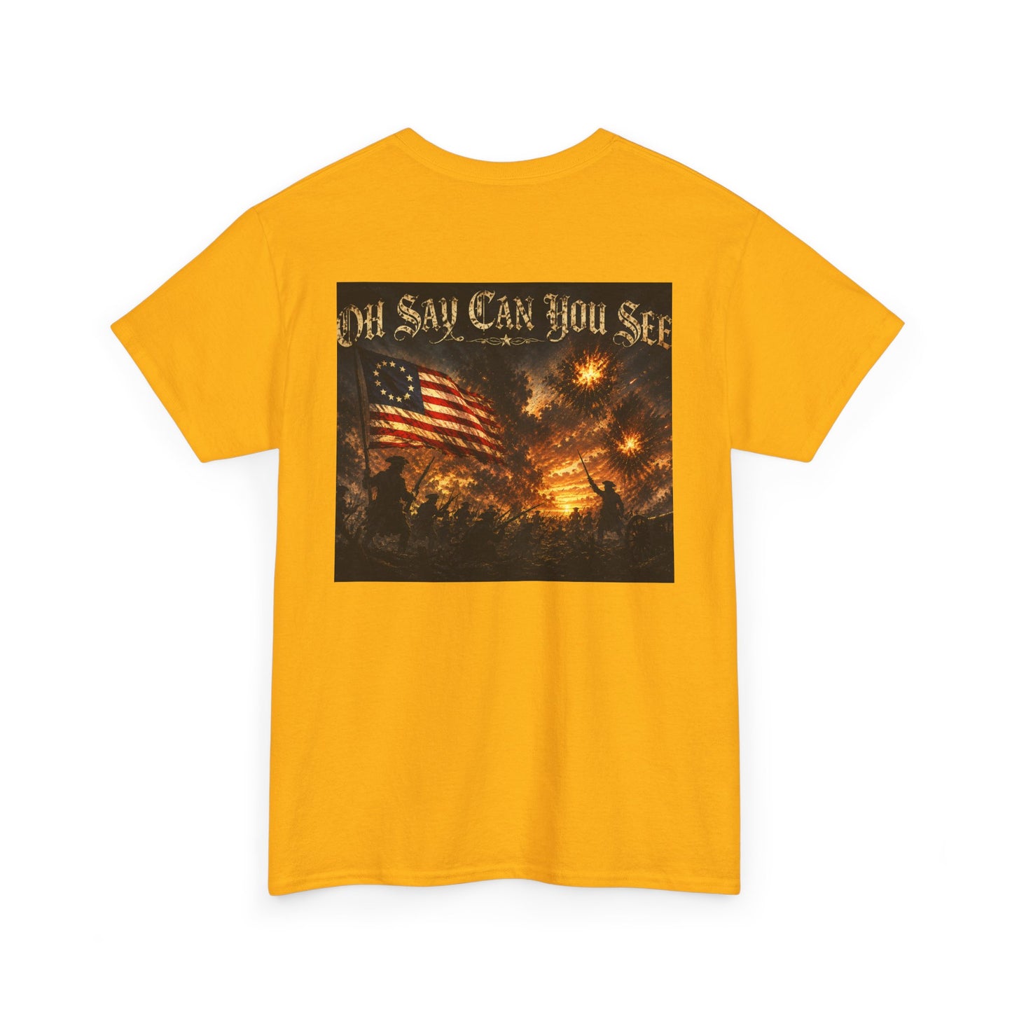 Patriotic Tee — "Oh Say Can You See" American Flag Graphic T-Shirt