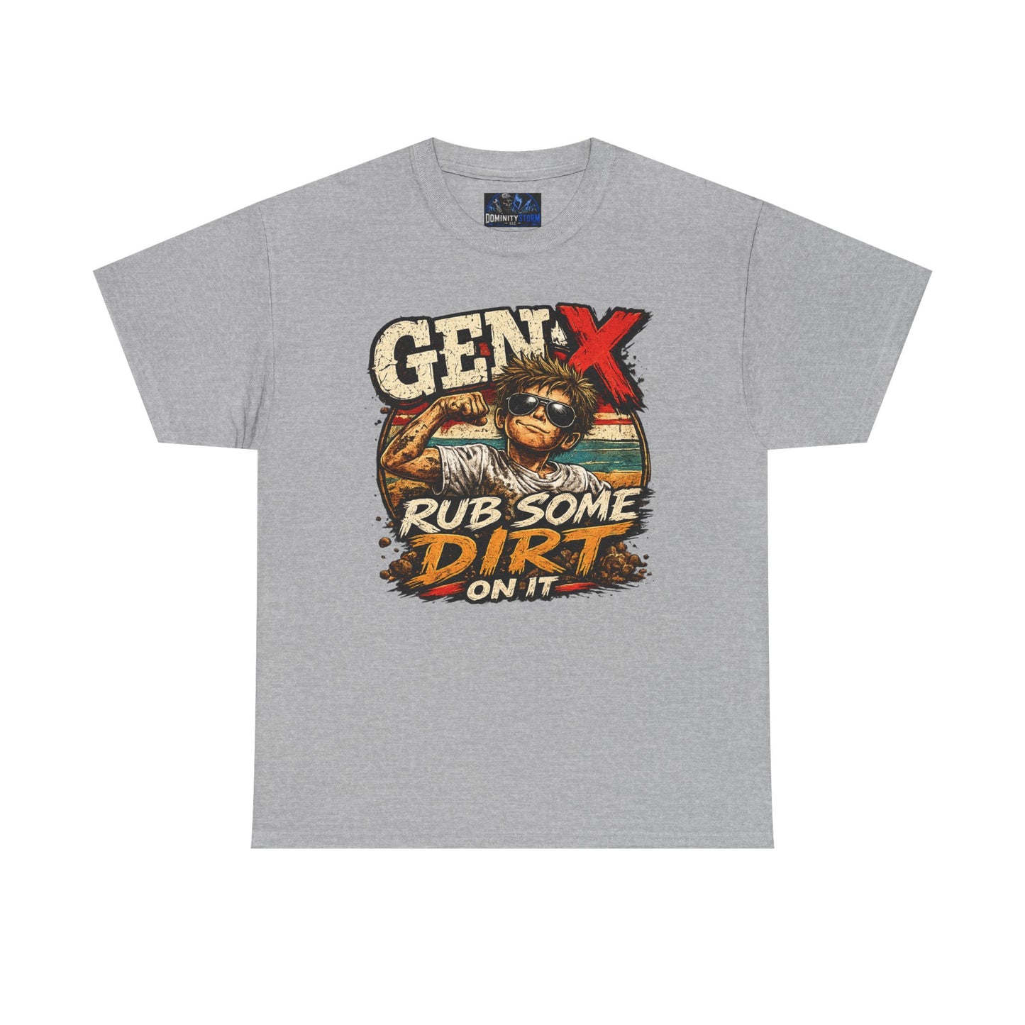 Gen X T-Shirt "Rub Some Dirt On It" — Funny Retro Mechanic Tee for Parents & DIYers