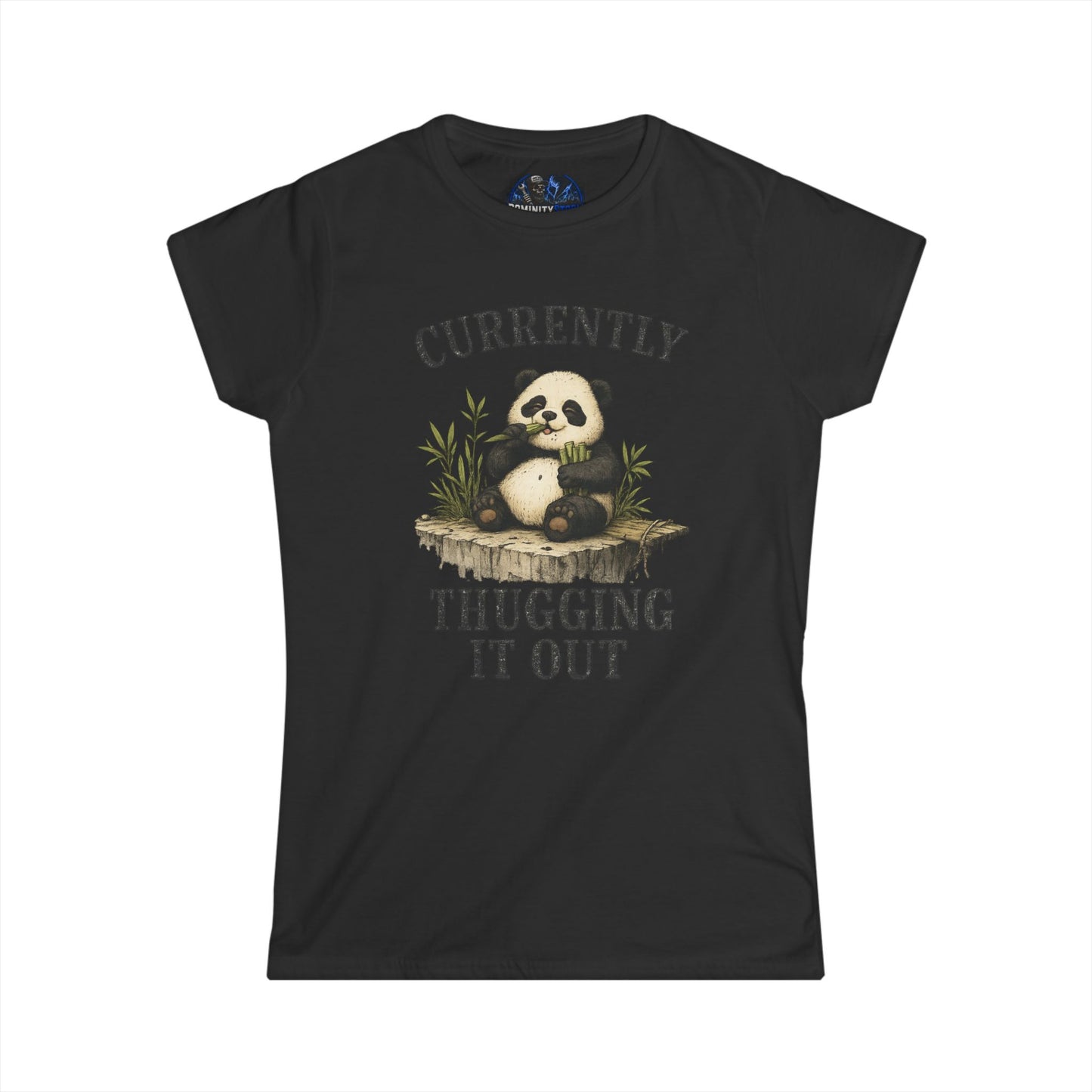 Funny Panda "Currently Thugging It Out" Women's Tee