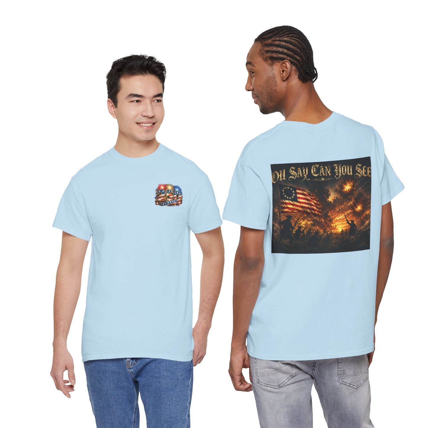 Patriotic Tee — "Oh Say Can You See" American Flag Graphic T-Shirt