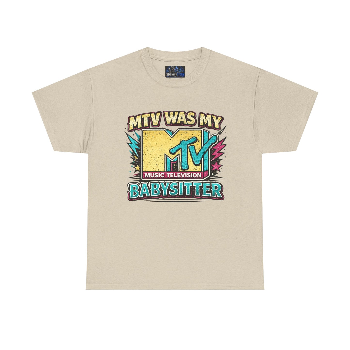 T‑Shirt — "MTV Was My Babysitter" Retro TV Music Logo Tee