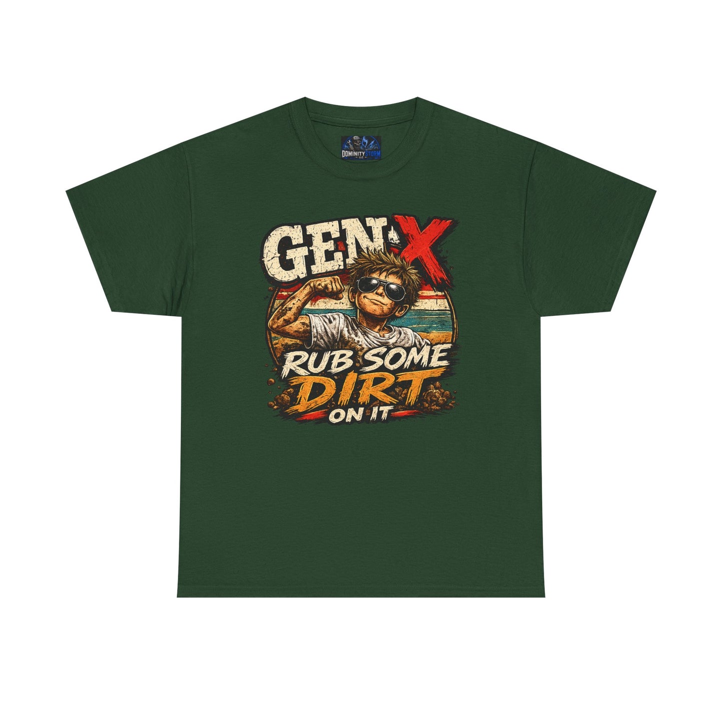 Gen X T-Shirt "Rub Some Dirt On It" — Funny Retro Mechanic Tee for Parents & DIYers