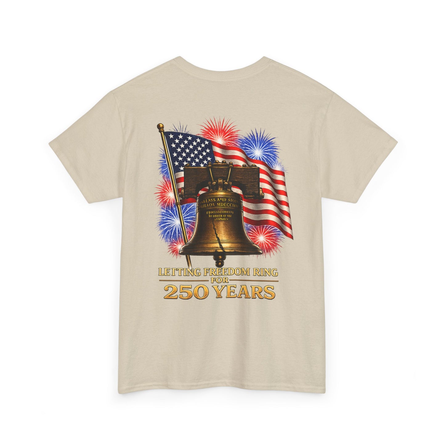 Liberty Bell Tee — 250 Years of Freedom Anniversary T-Shirt