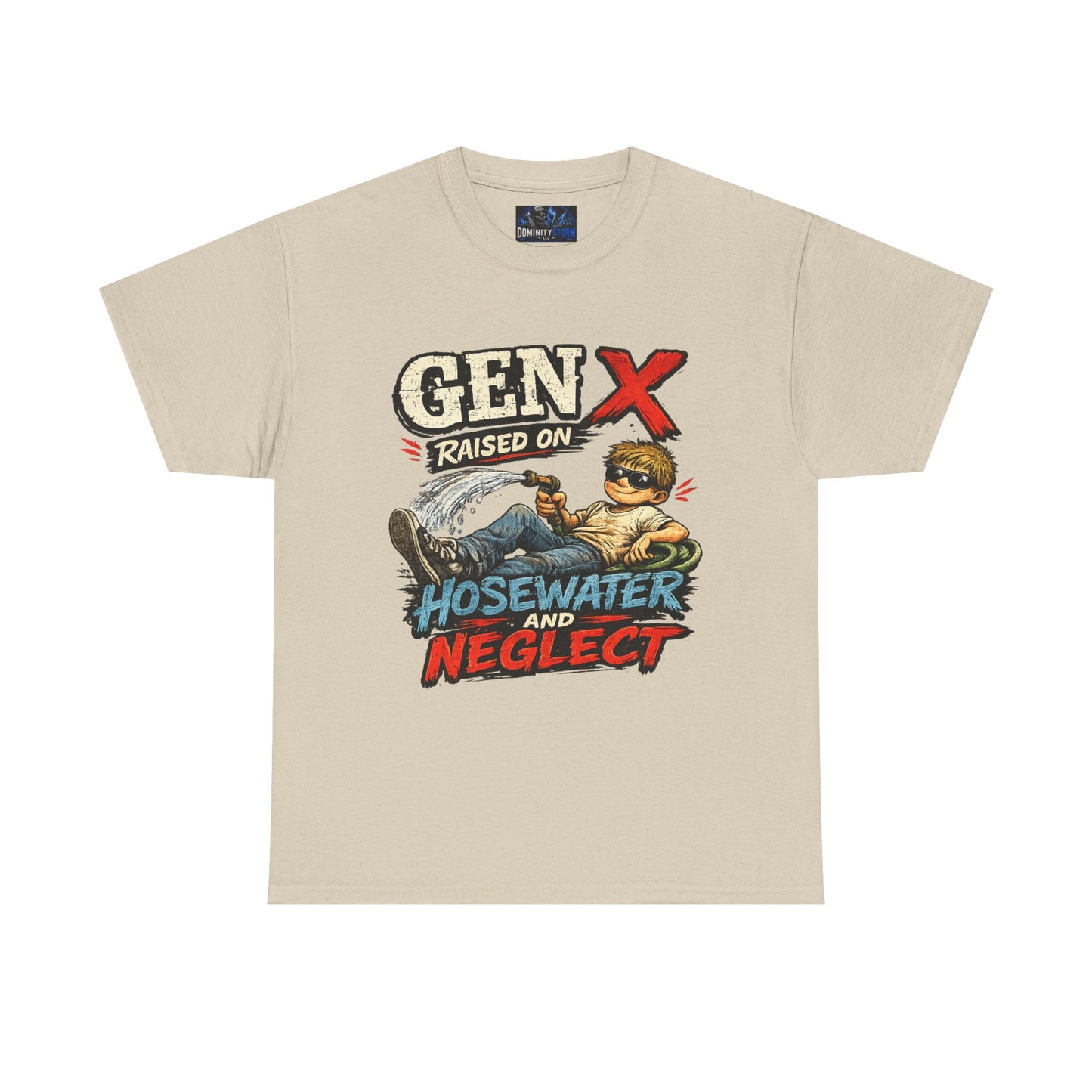 Gen X T‑Shirt — "Raised on Hosewater and Neglect" Retro Vintage Graphic Tee