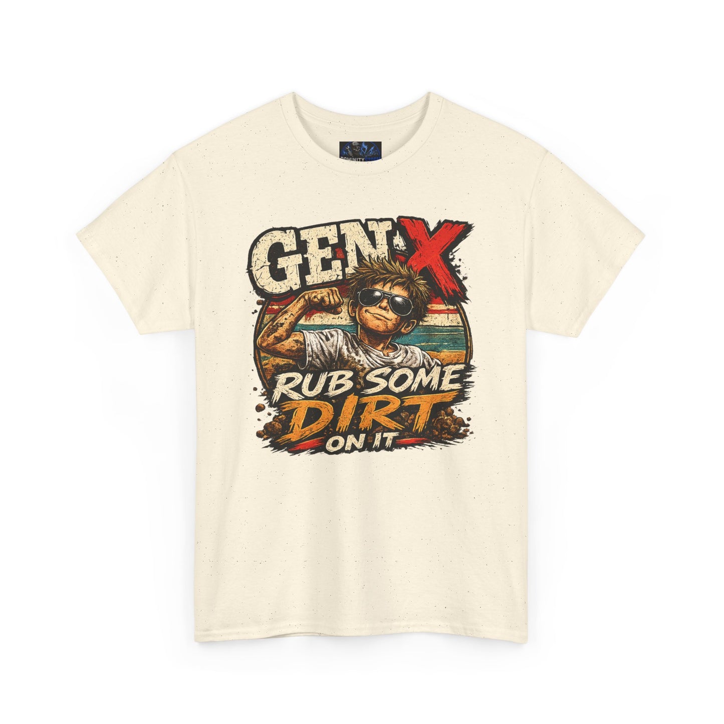 Gen X T-Shirt "Rub Some Dirt On It" — Funny Retro Mechanic Tee for Parents & DIYers