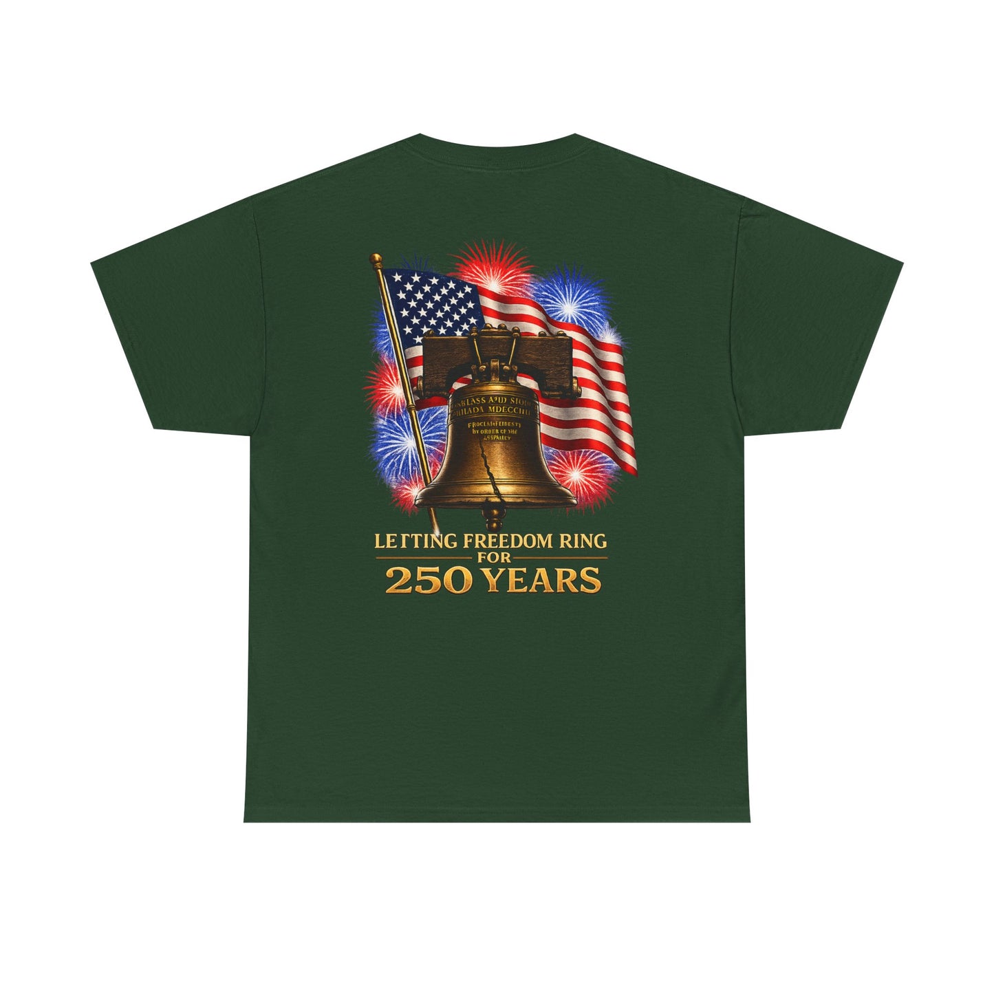 Liberty Bell Tee — 250 Years of Freedom Anniversary T-Shirt